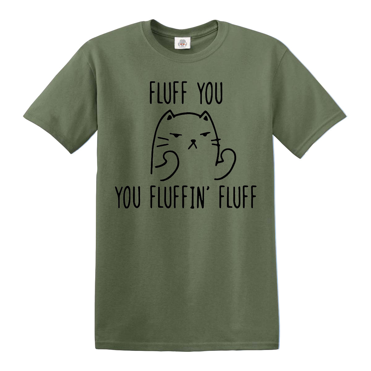 FLUFF YOU YOU FLUFFIN | MEN'S T-SHIRT