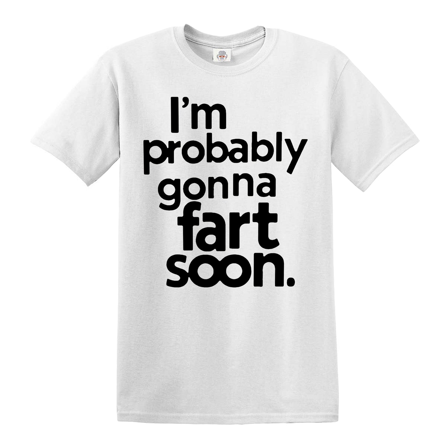 I'M PROBABLY | MEN'S T-SHIRT