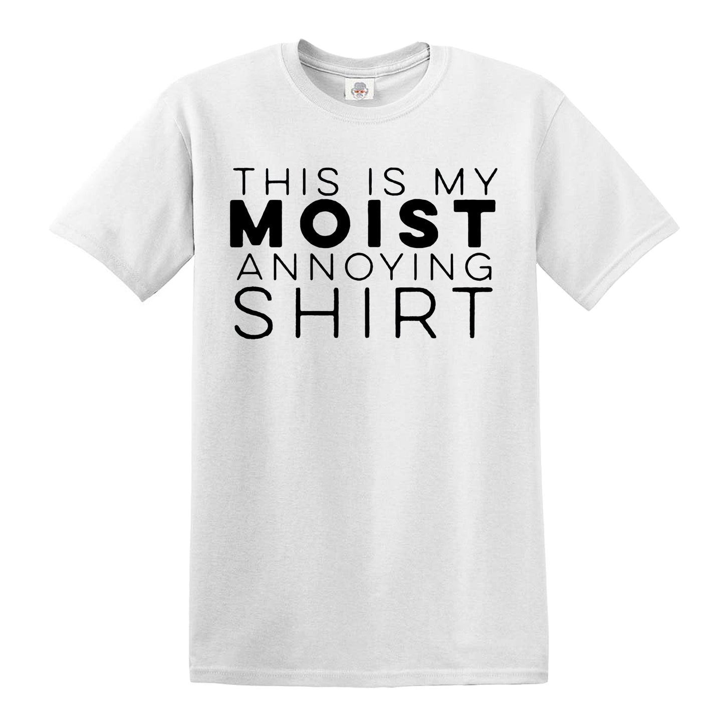 THIS IS MY MOIST | MEN'S T-SHIRT