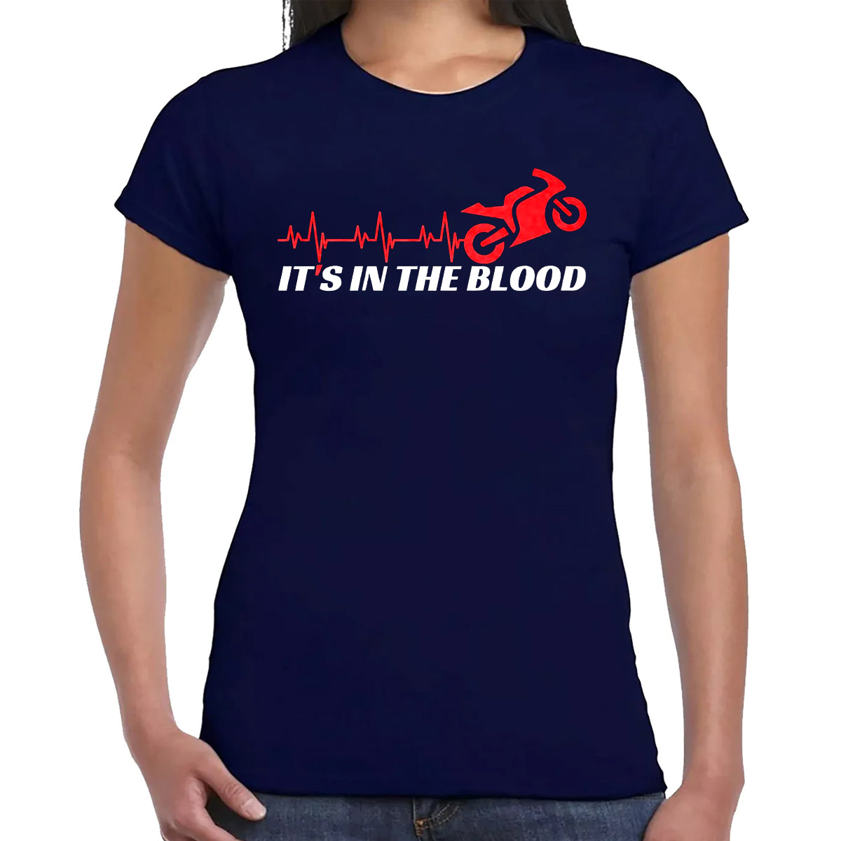 It's In The Blood | LADIES T-SHIRT