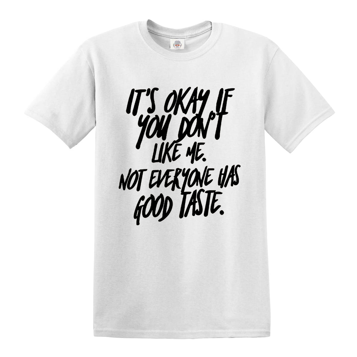 IT'S OKAY IF YOU  | MEN'S T-SHIRT