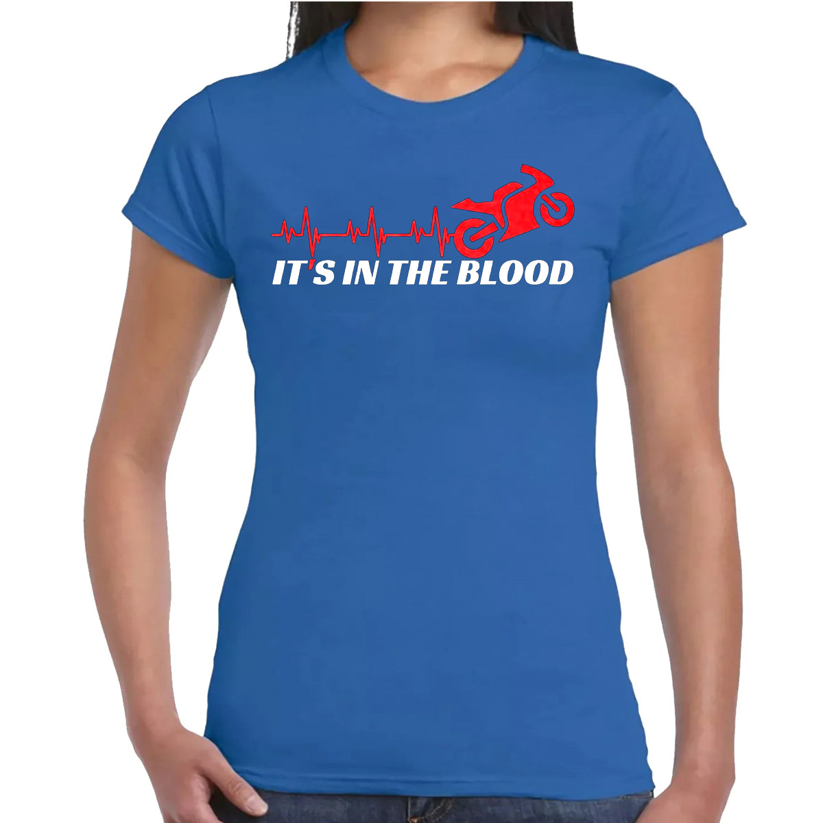 It's In The Blood | LADIES T-SHIRT