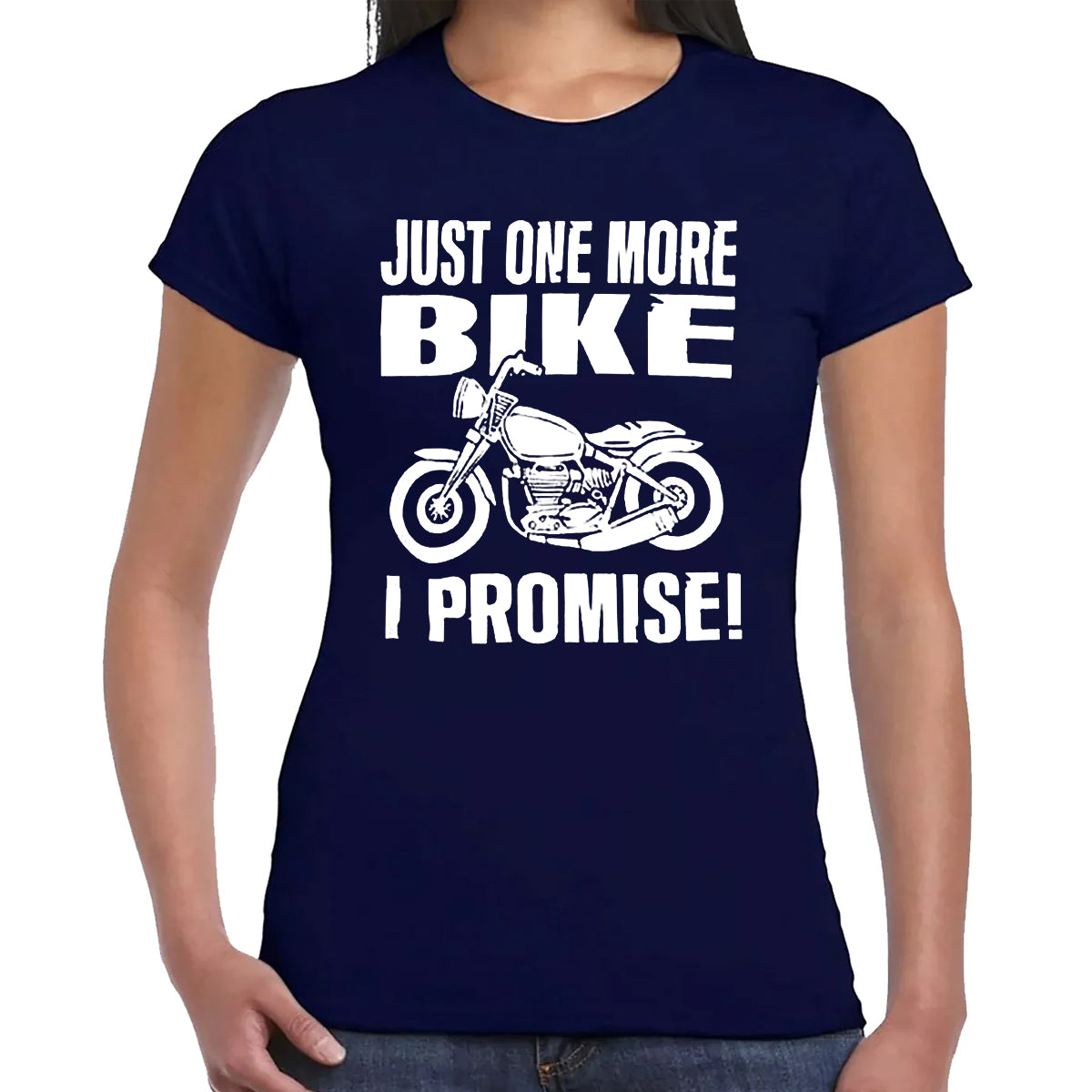Just One More Bike | LADIES T-SHIRT