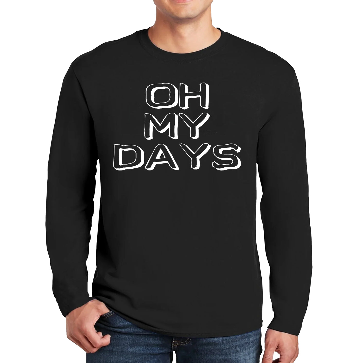 Oh My Days | Men's Long Sleeve