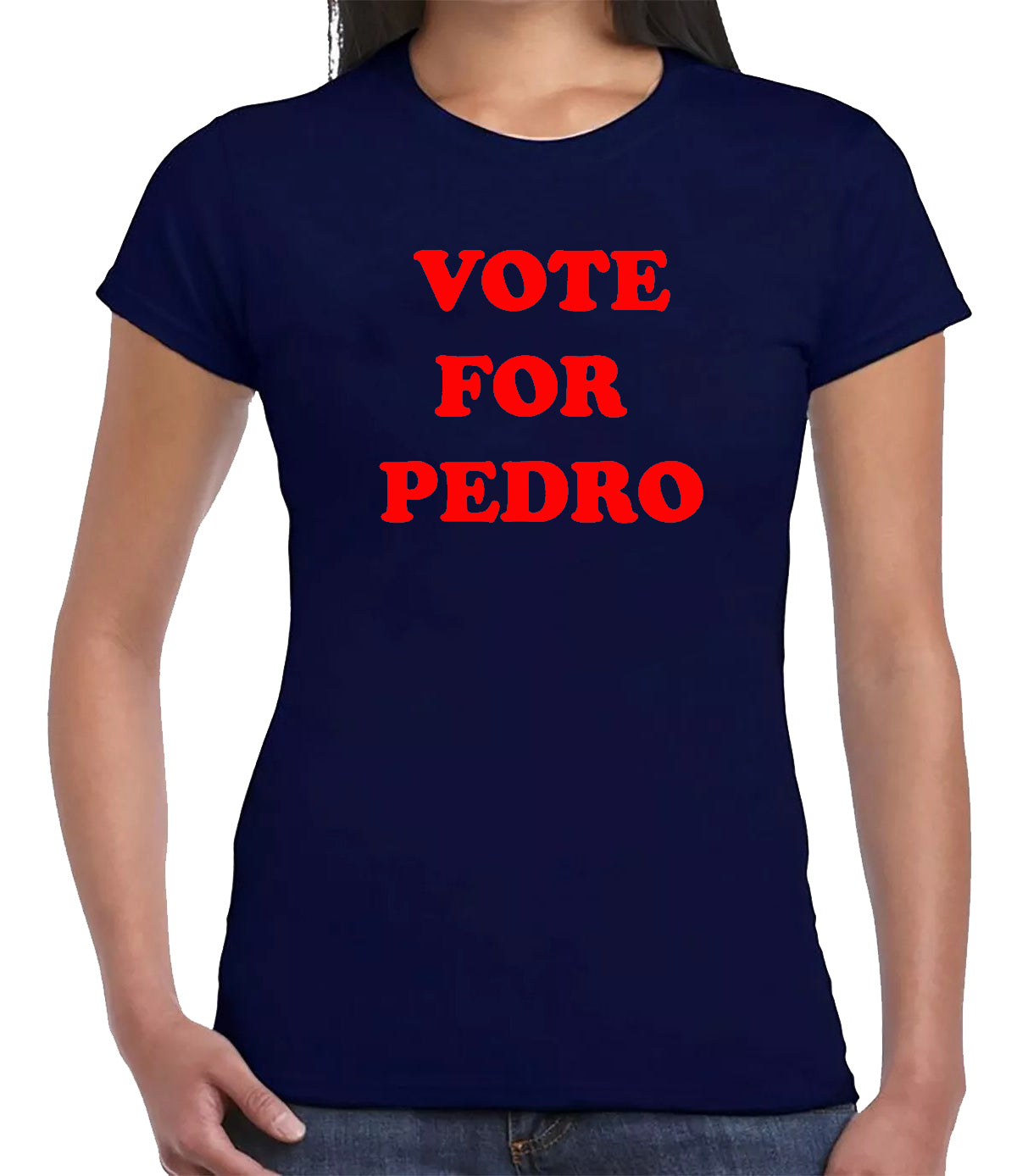 Vote For Pedro Classic T-Shirt Ladies NAVY T-SHIRT RED PRINT Vote For Pedro Classic T-Shirt Ladies