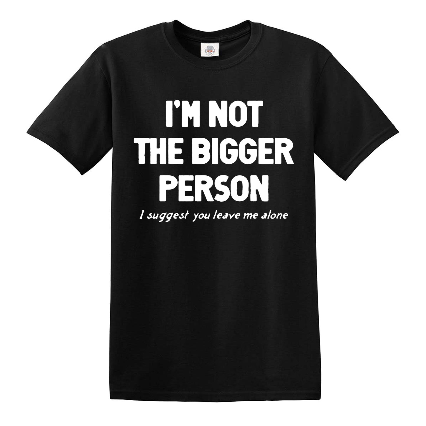 I'M NOT THE | MEN'S T-SHIRT