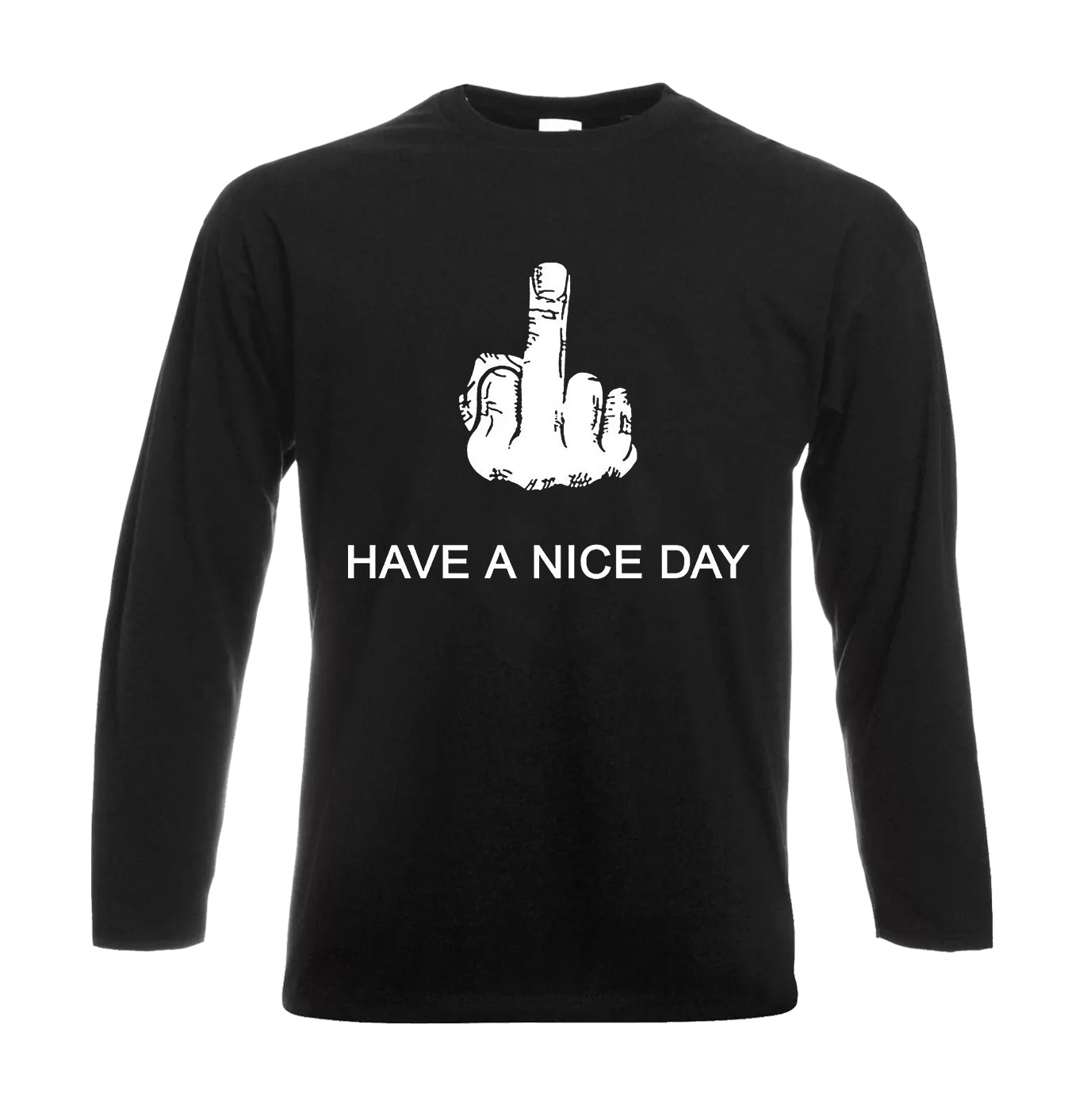 Have A Nice Day | Men's Long Sleeve
