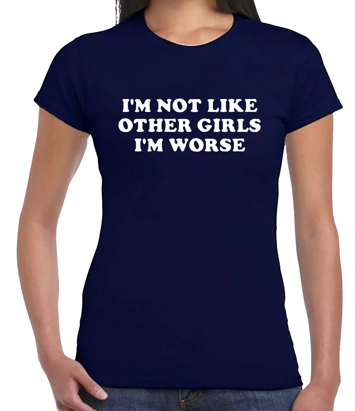 I'M NOT LIKE OTHER GIRLS | LADIES T-SHIRT NAVY T-SHIRT WHITE PRINT I'M NOT LIKE OTHER GIRLS | LADIES T-SHIRT