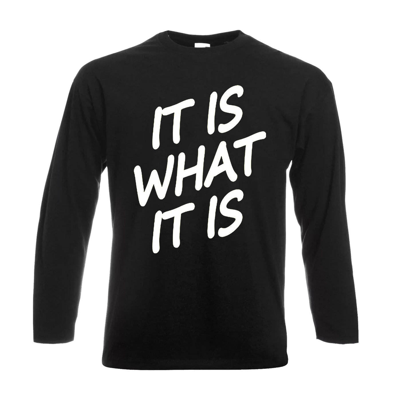 IT IS WHAT IT | Men's Long Sleeve