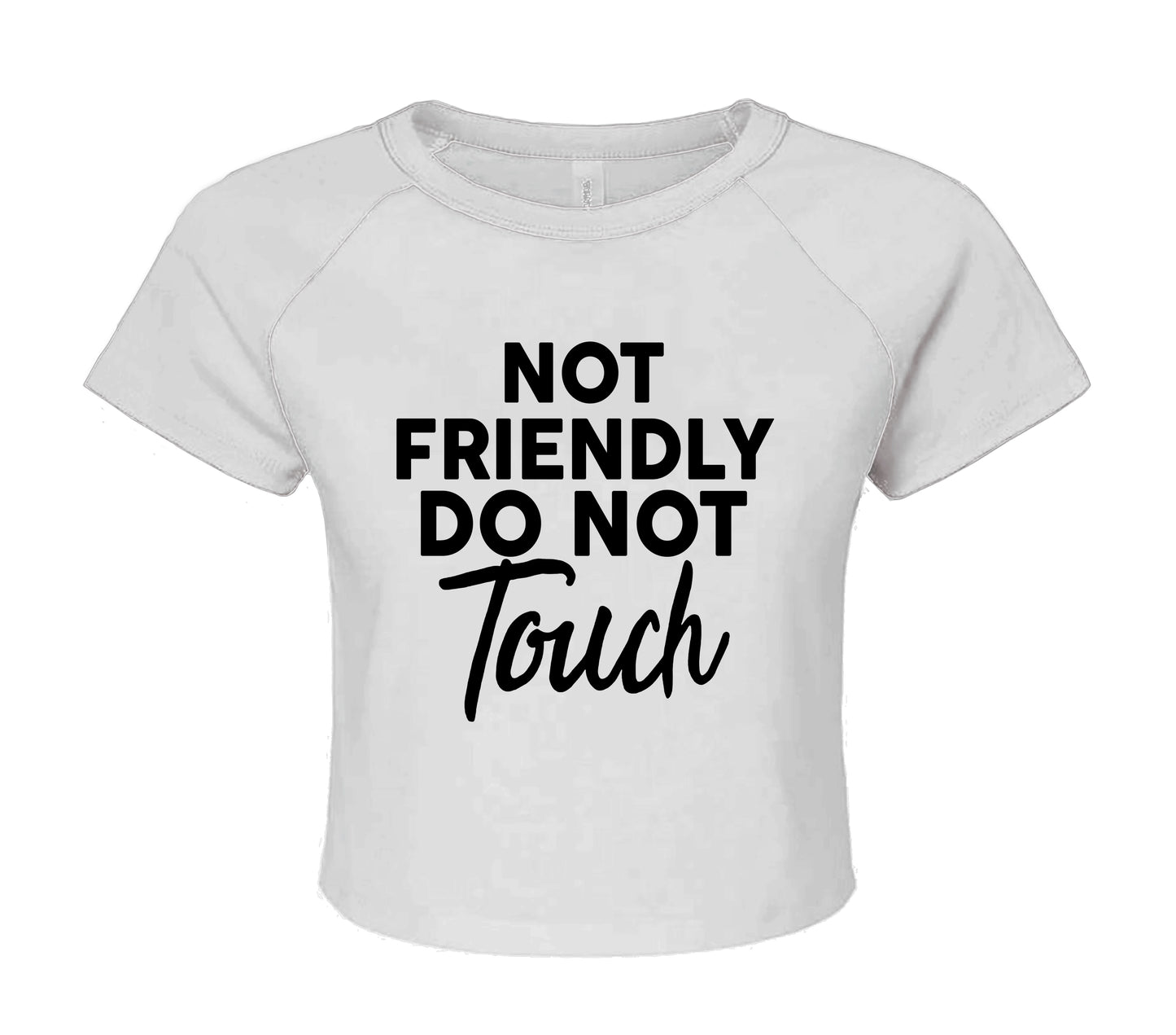 NOT FRIENDLY DO | CROP TOP LADIES