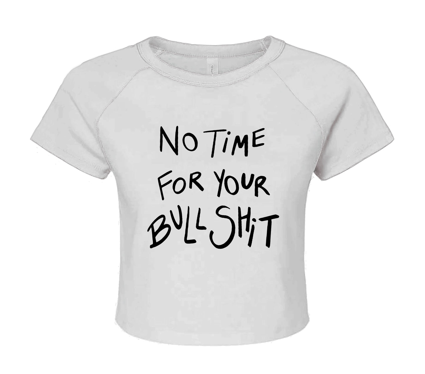 NOT TIME FOR | CROP TOP LADIES