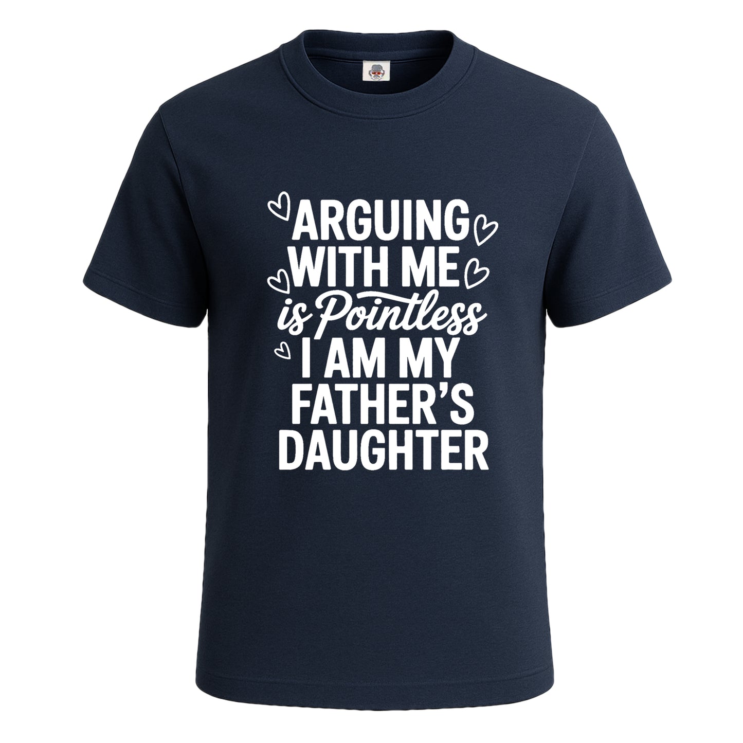 Arguing With Me Is Pointless | T-Shirt For Men's NAVY T-SHIRT Arguing With Me Is Pointless | T-Shirt For Men's