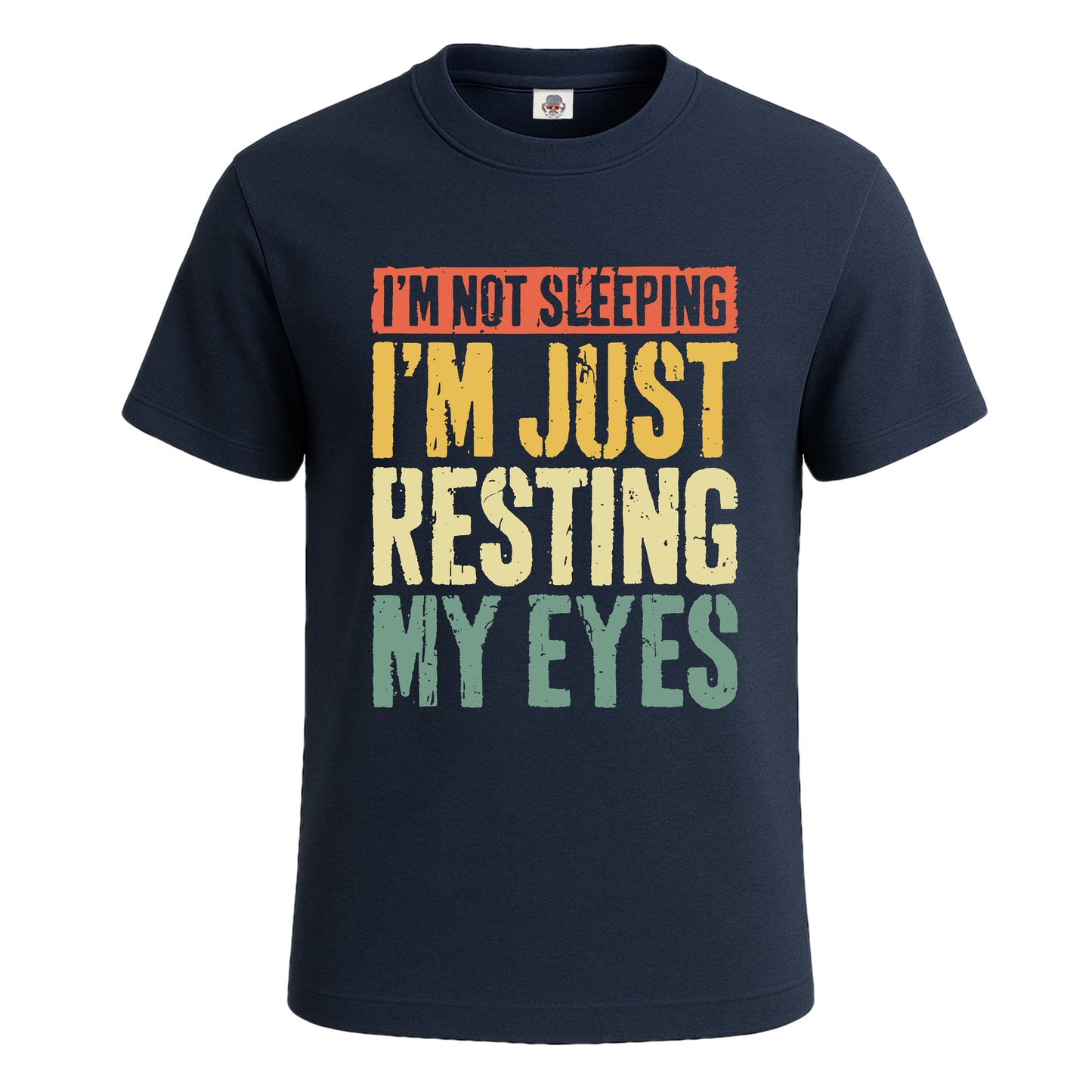 I'm Not Sleeping I'm Just | T-Shirt For Men's