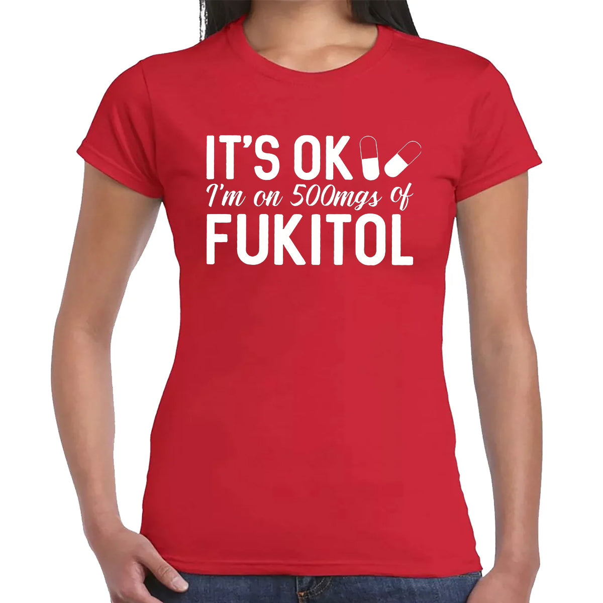 It's Ok I'm ON | LADIES T-SHIRT