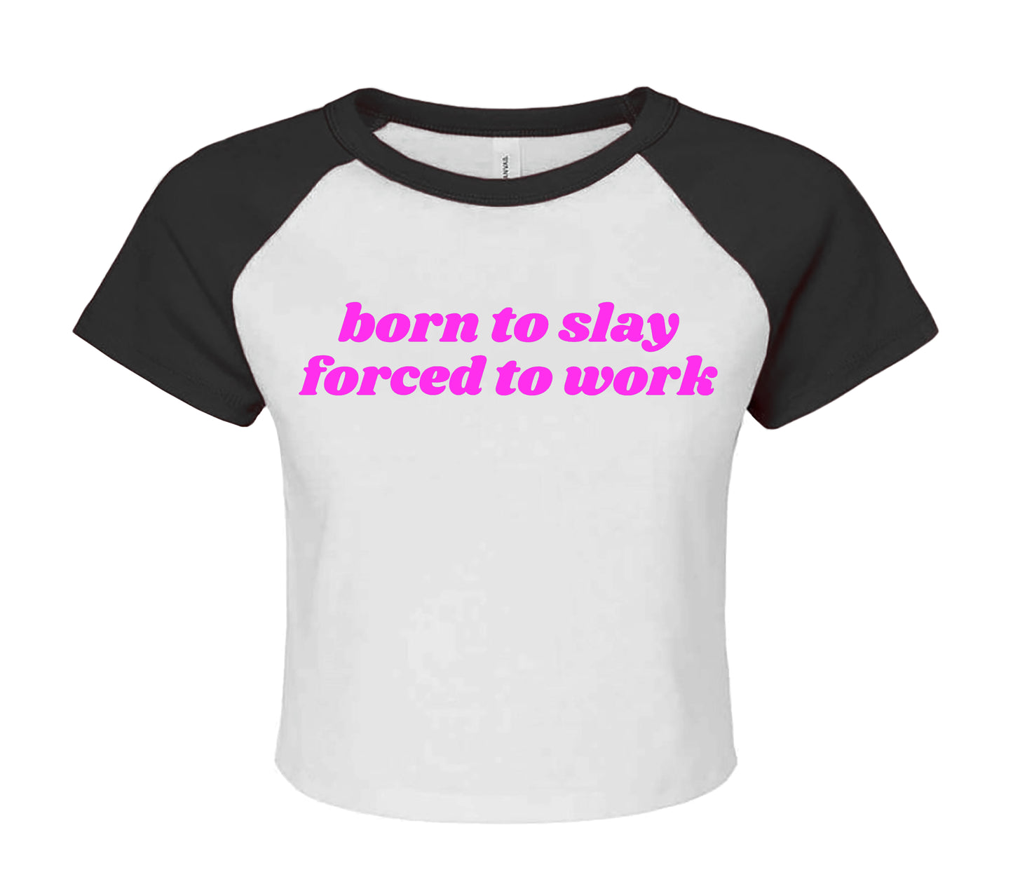 BORN TO SLAY | LADIES RAGLAN CROP TOP