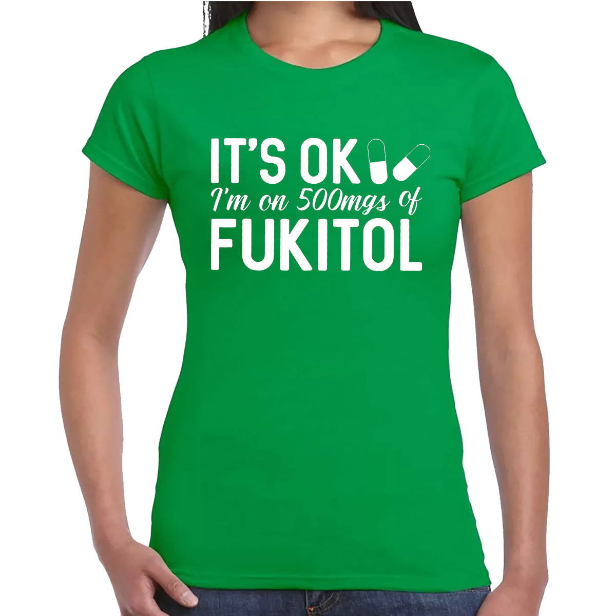 It's Ok I'm ON | LADIES T-SHIRT