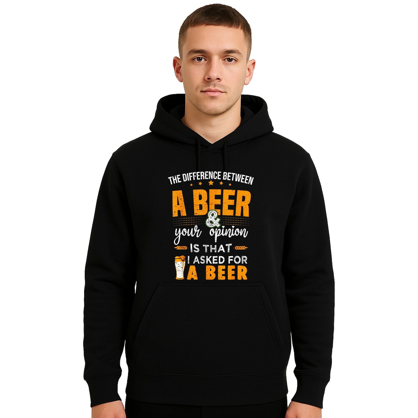 A Beer Your Opinion Is That | Hoody For Men's A Beer Your Opinion Is That | Hoody For Men's