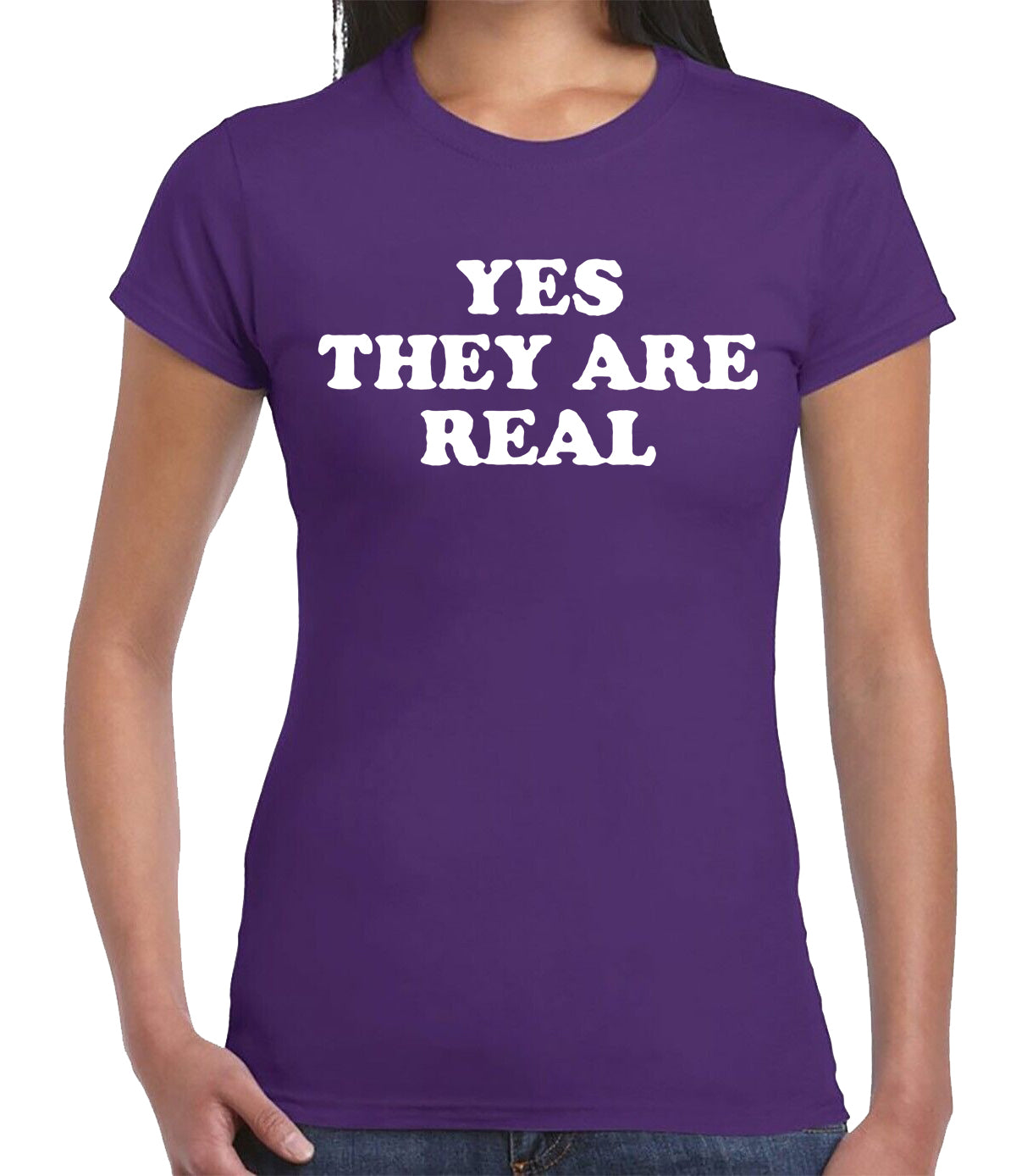 YES THEY ARE REAL | LADIES T-SHIRT PURPLE T-SHIRT WHITE PRINT YES THEY ARE REAL | LADIES T-SHIRT