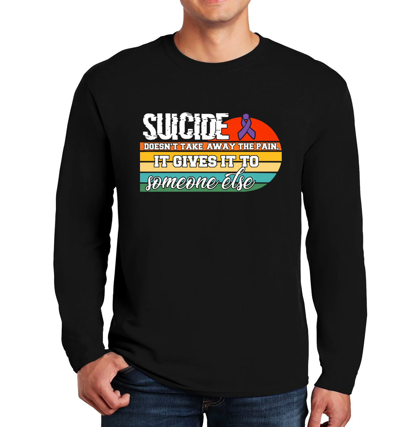 Suicide Doesn't Take Away | Men's Long Sleeve