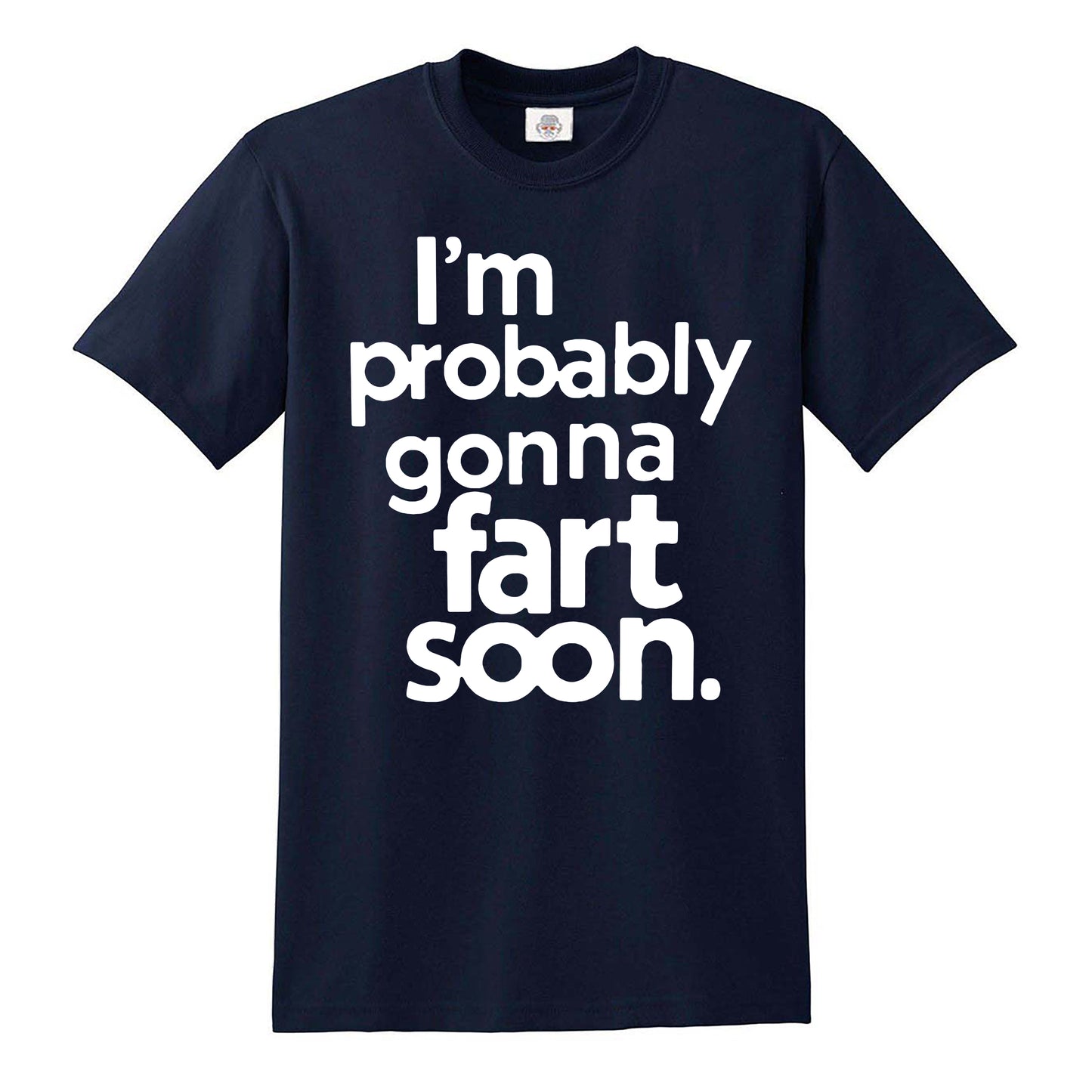I'M PROBABLY | MEN'S T-SHIRT