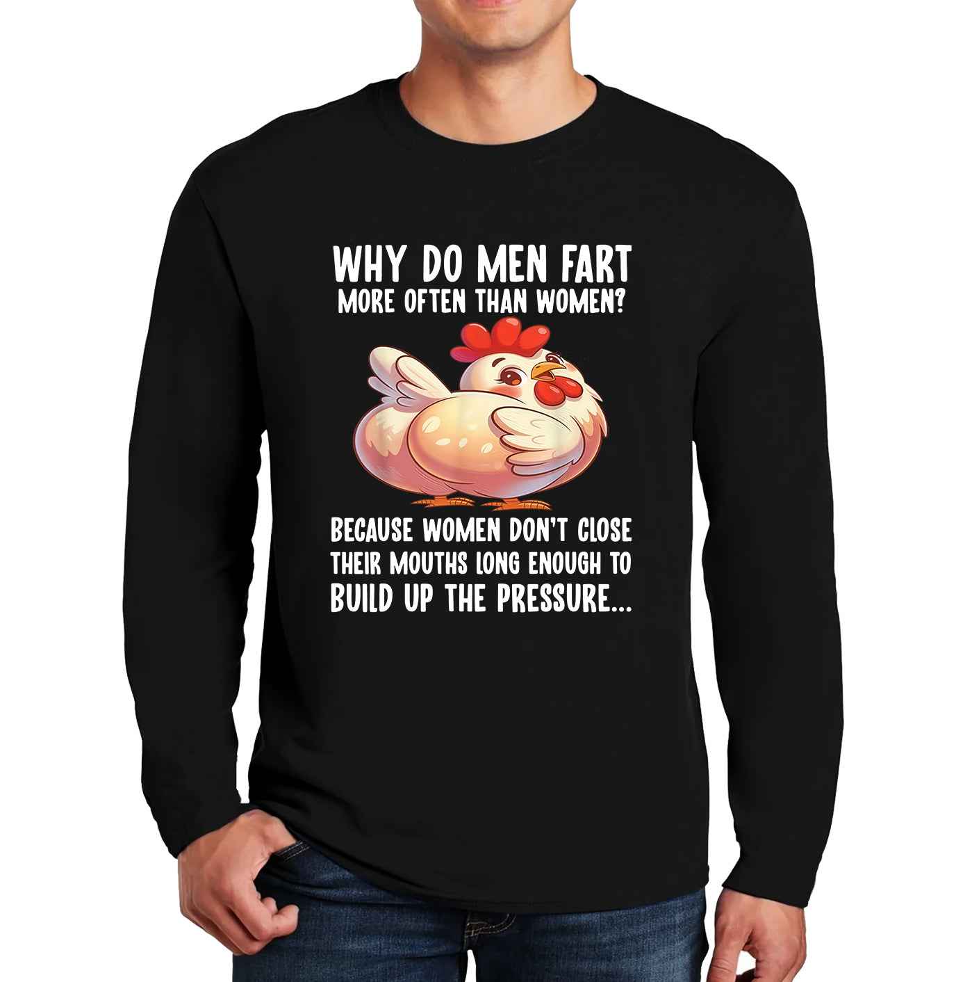 Why Do Men Fart More | Men's Long Sleeve