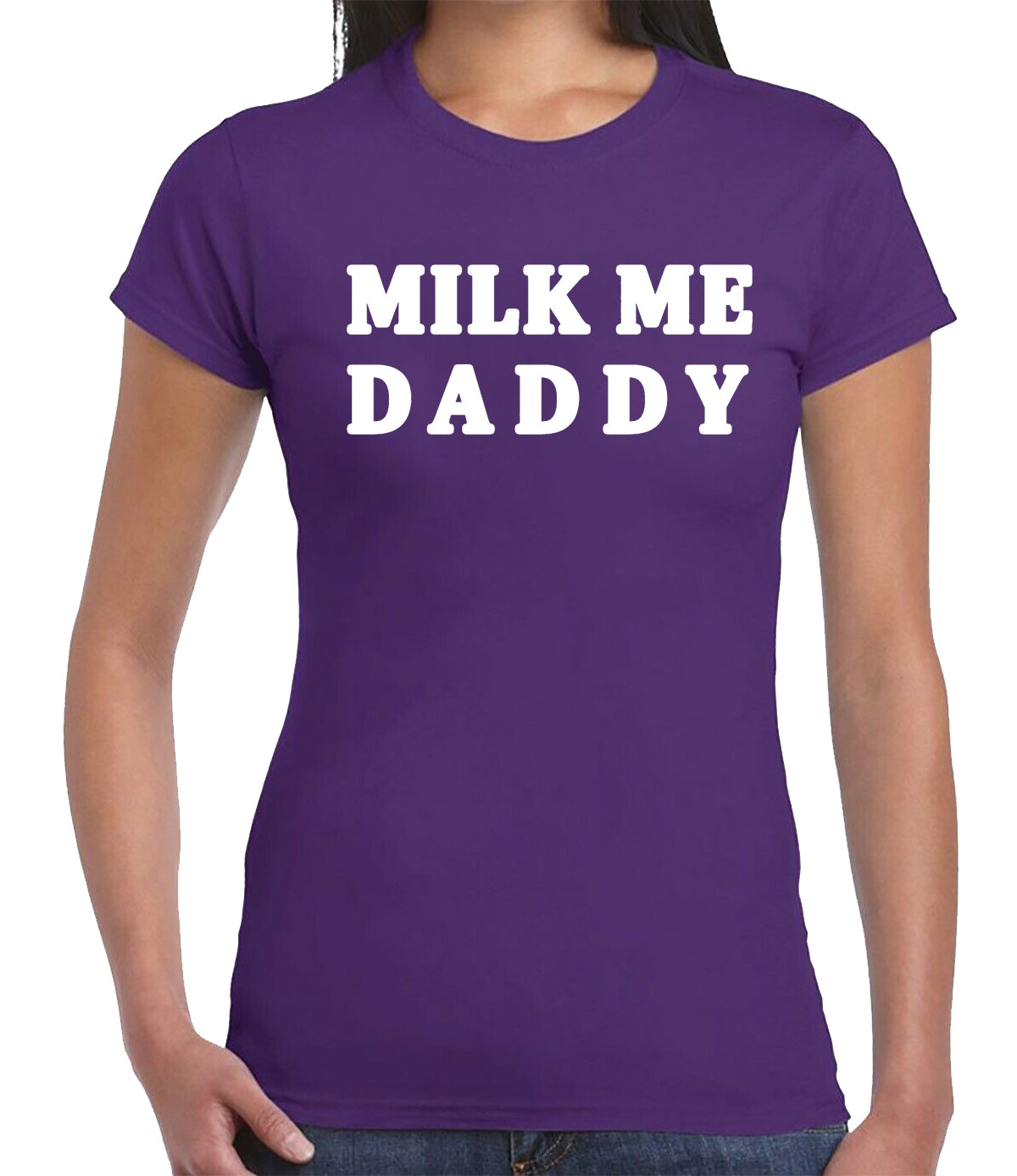 MILK ME DADDY | LADIES T-SHIRT PURPLE T-SHIRT WHITE PRINT MILK ME DADDY | LADIES T-SHIRT