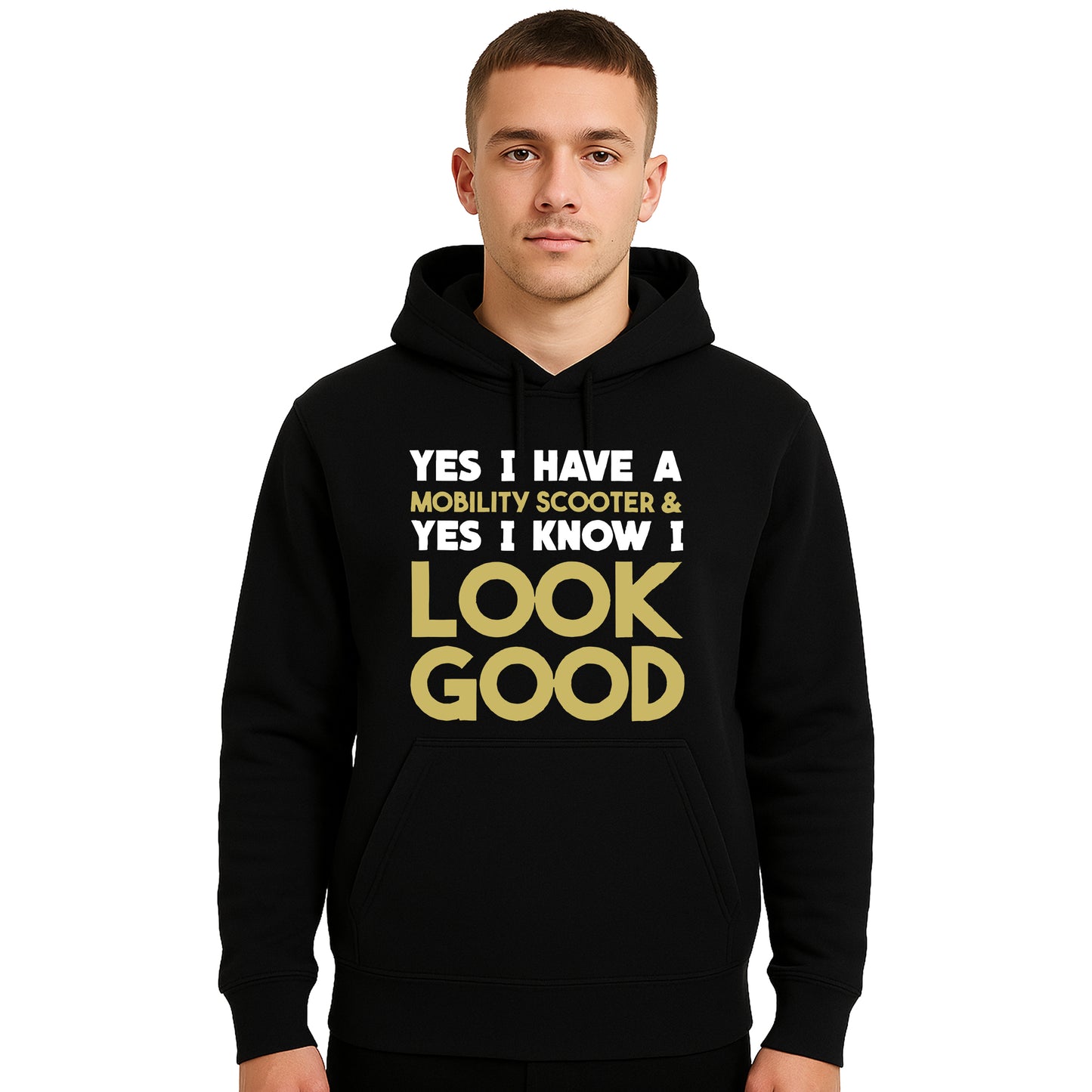 Yes I Have a Mobility | Hoody For Men's Yes I Have a Mobility | Hoody For Men's