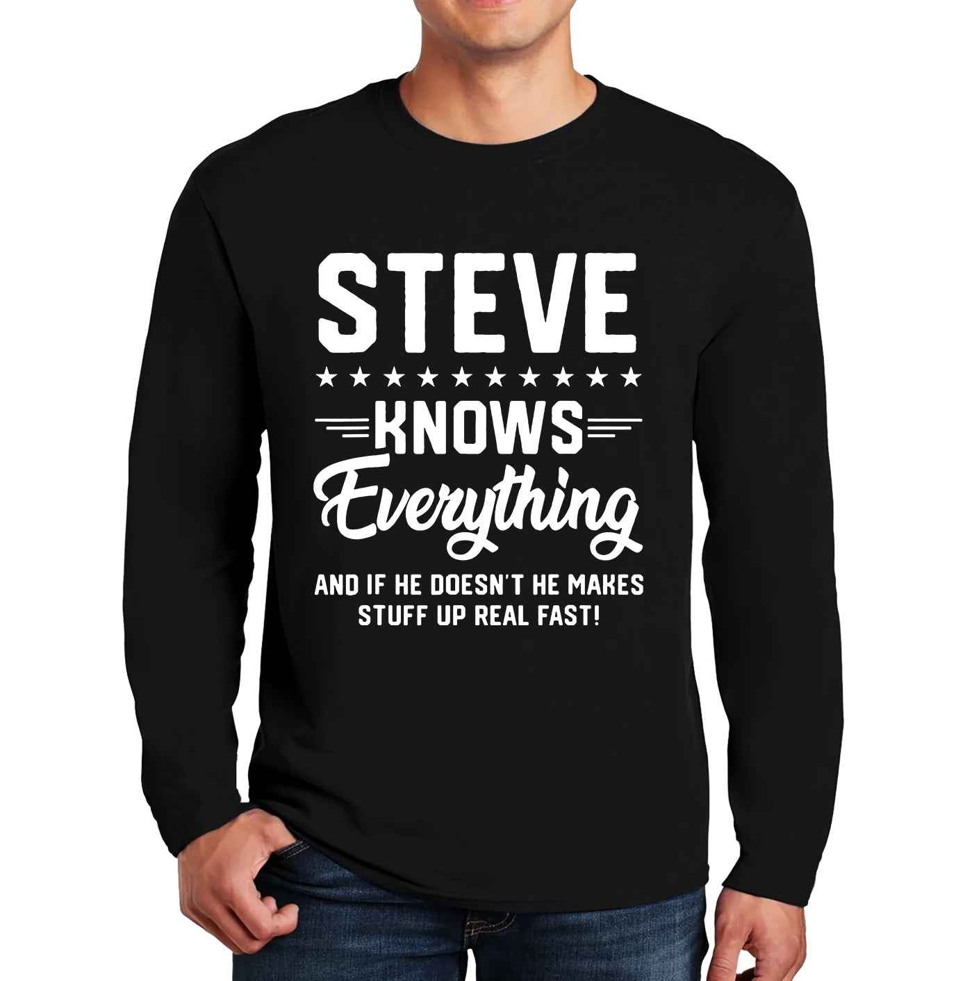 Steve Knows Everything | Men's Long Sleeve