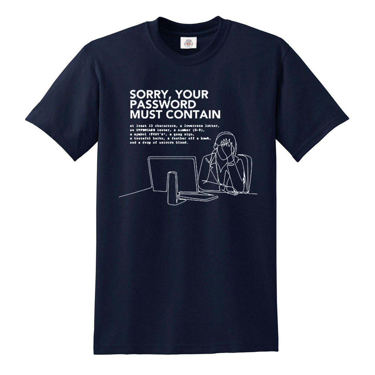 Sorry, Your Password | MEN'S T-SHIRT