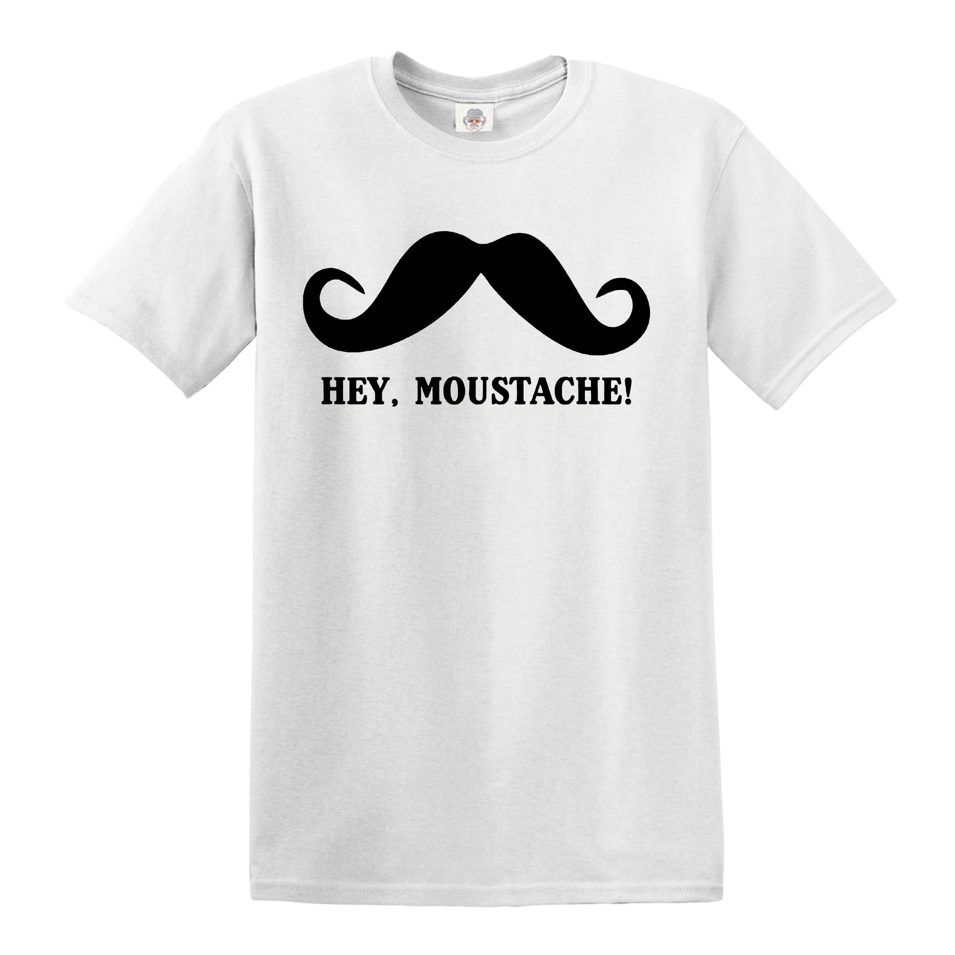 Hey Moustache | FUNNY MEN'S T-SHIRT WHITE T-SHIRT BLACK PRINT Hey Moustache | FUNNY MEN'S T-SHIRT