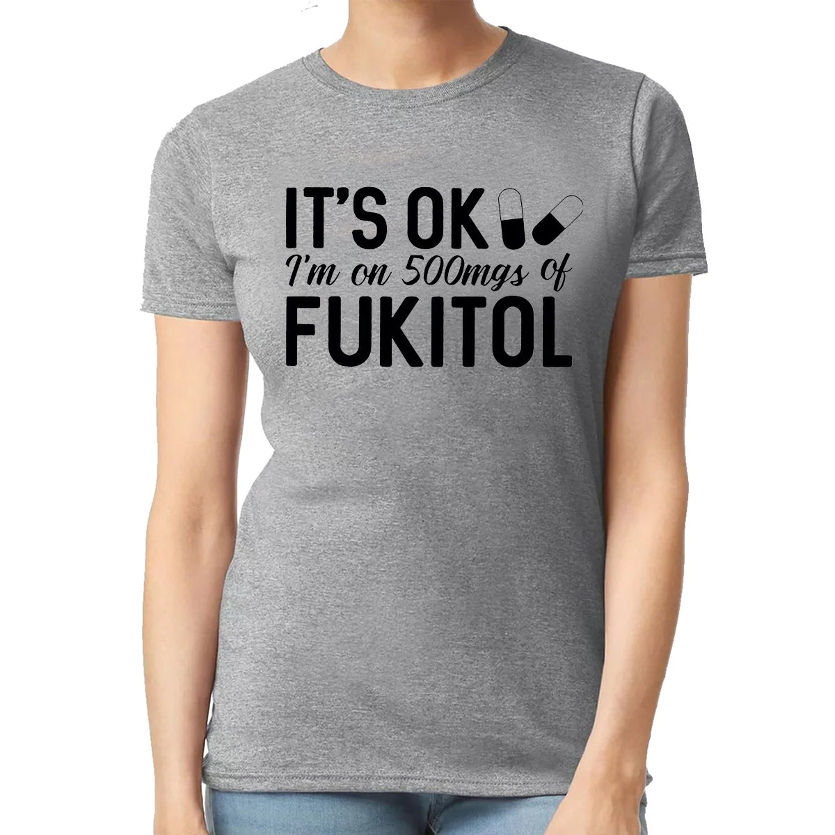 It's Ok I'm ON | LADIES T-SHIRT