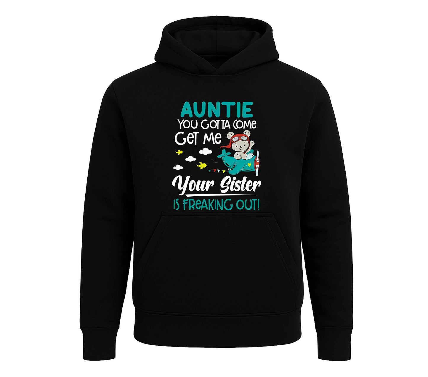 Auntie You Gotta | Hoody For Kid's