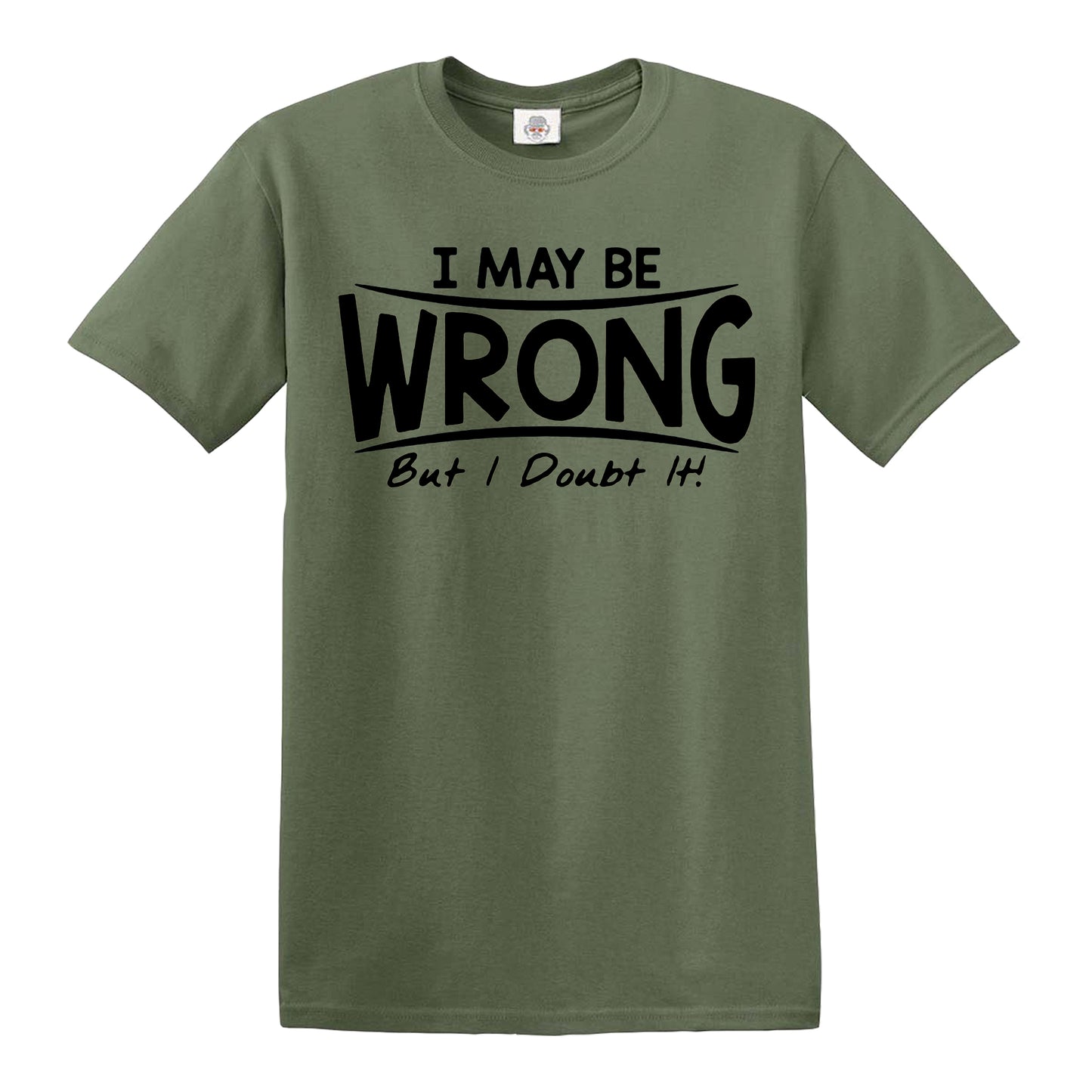 I AMY BE WRONG | MEN'S T-SHIRT