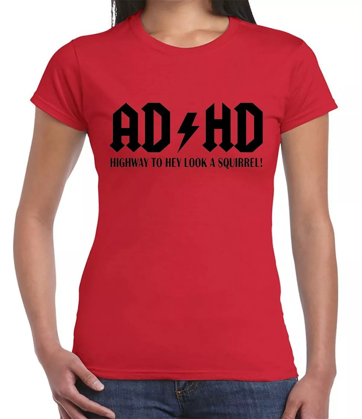 AD HD HIGHWAY TO HEY LOOK A SQUIRREL | MEN'S T-SHIRT RED T-SHIRT BLACK PRINT AD HD HIGHWAY TO HEY LOOK A SQUIRREL | MEN'S T-SHIRT