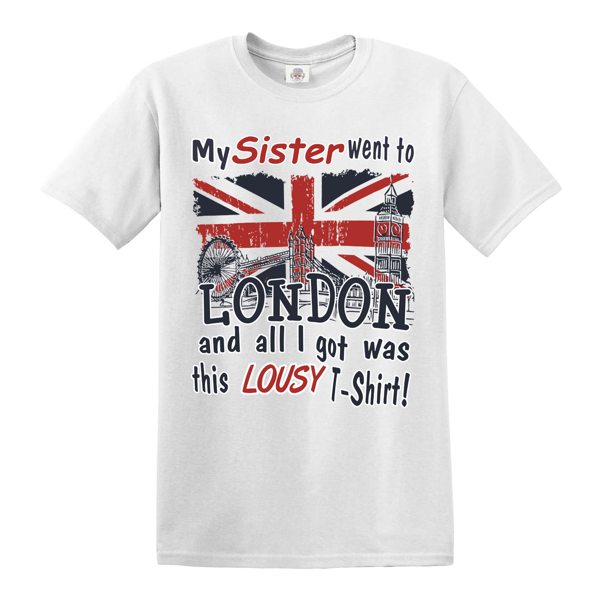 Went To London City | Unisex T-SHIRT