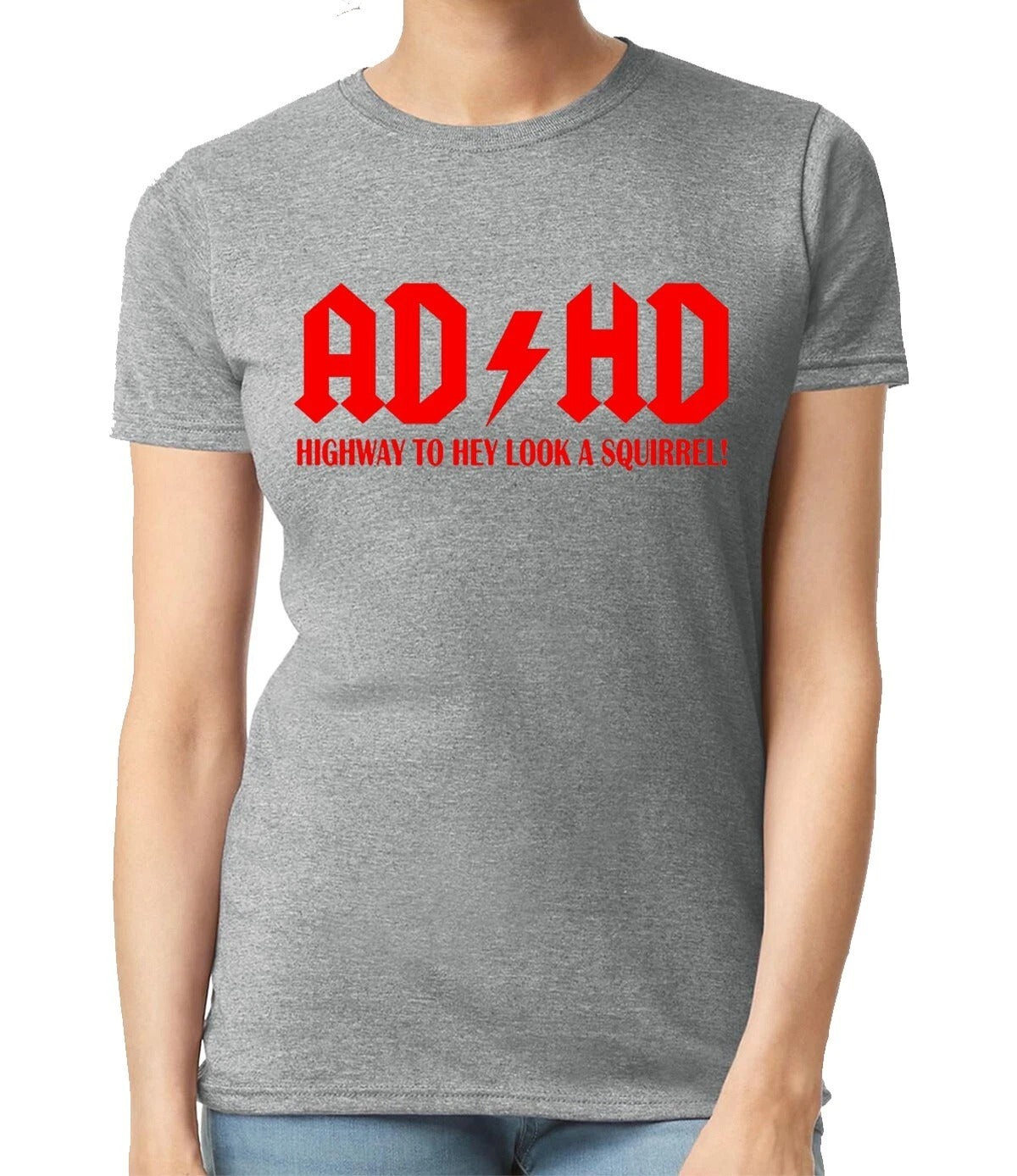 AD HD HIGHWAY TO HEY LOOK A SQUIRREL | MEN'S T-SHIRT SPORT GRAY T-SHIRT RED PRINT AD HD HIGHWAY TO HEY LOOK A SQUIRREL | MEN'S T-SHIRT