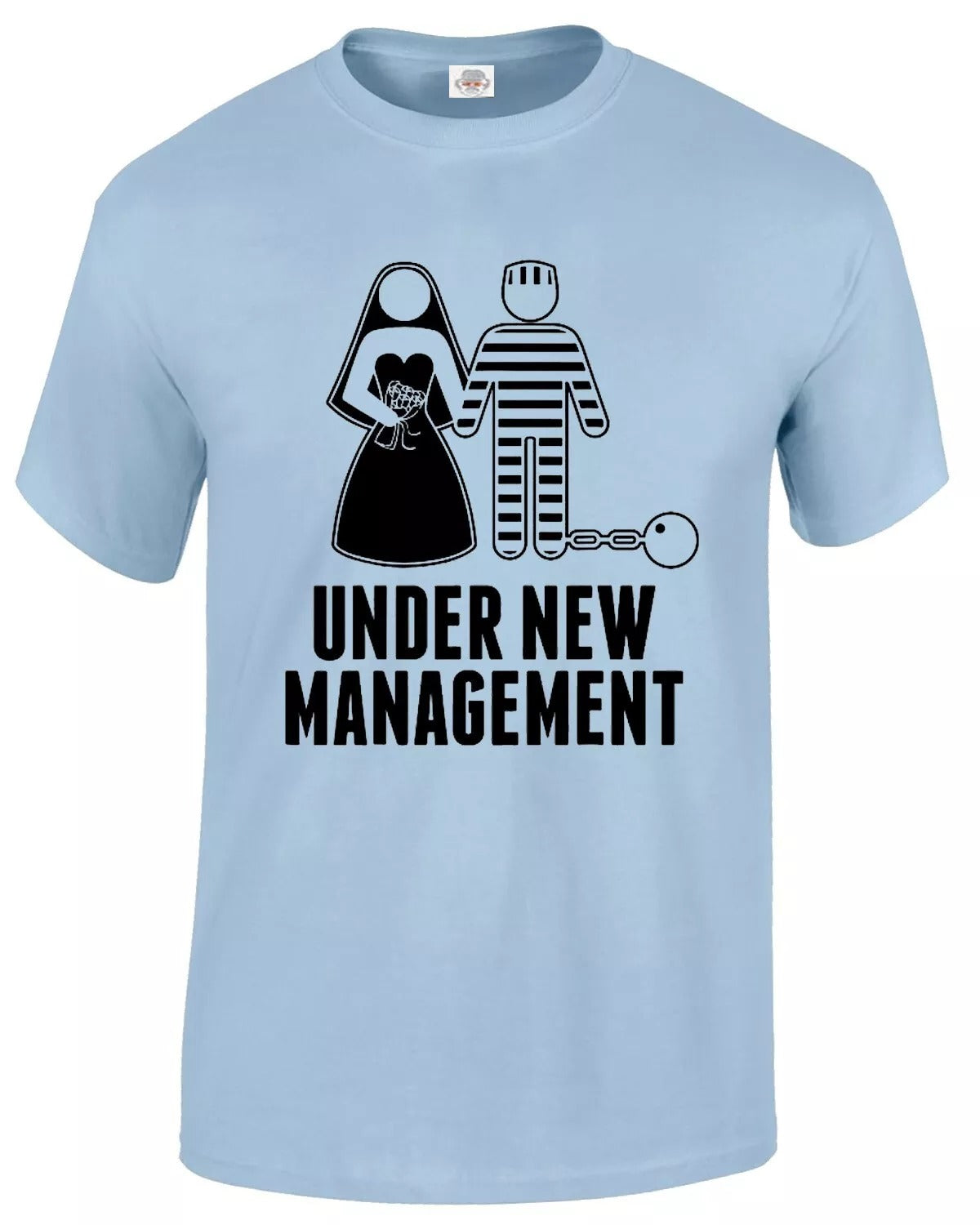 New Under New Management Wedding T-Shirt Men's SKY BLUE T-SHIRT BLACK PRINT New Under New Management Wedding T-Shirt Men's