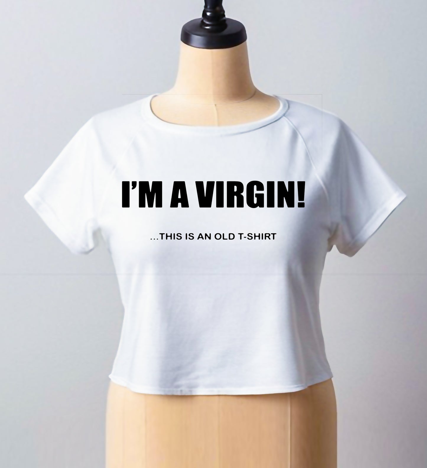I'm A Virgin This Is An | CROP TOP FOR LADIES