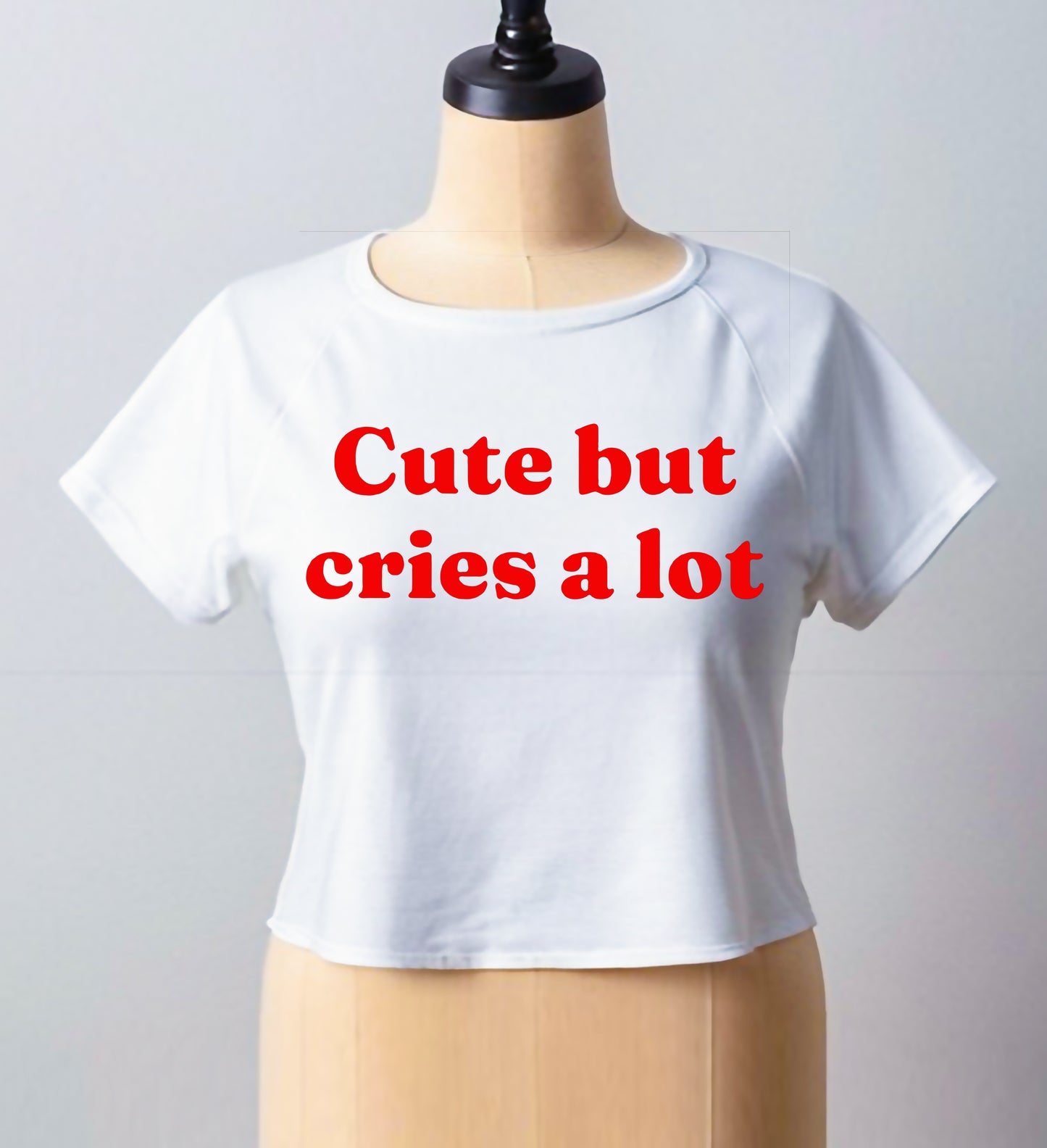 Cute But Cries A Lot | CROP TOP FOR LADIES