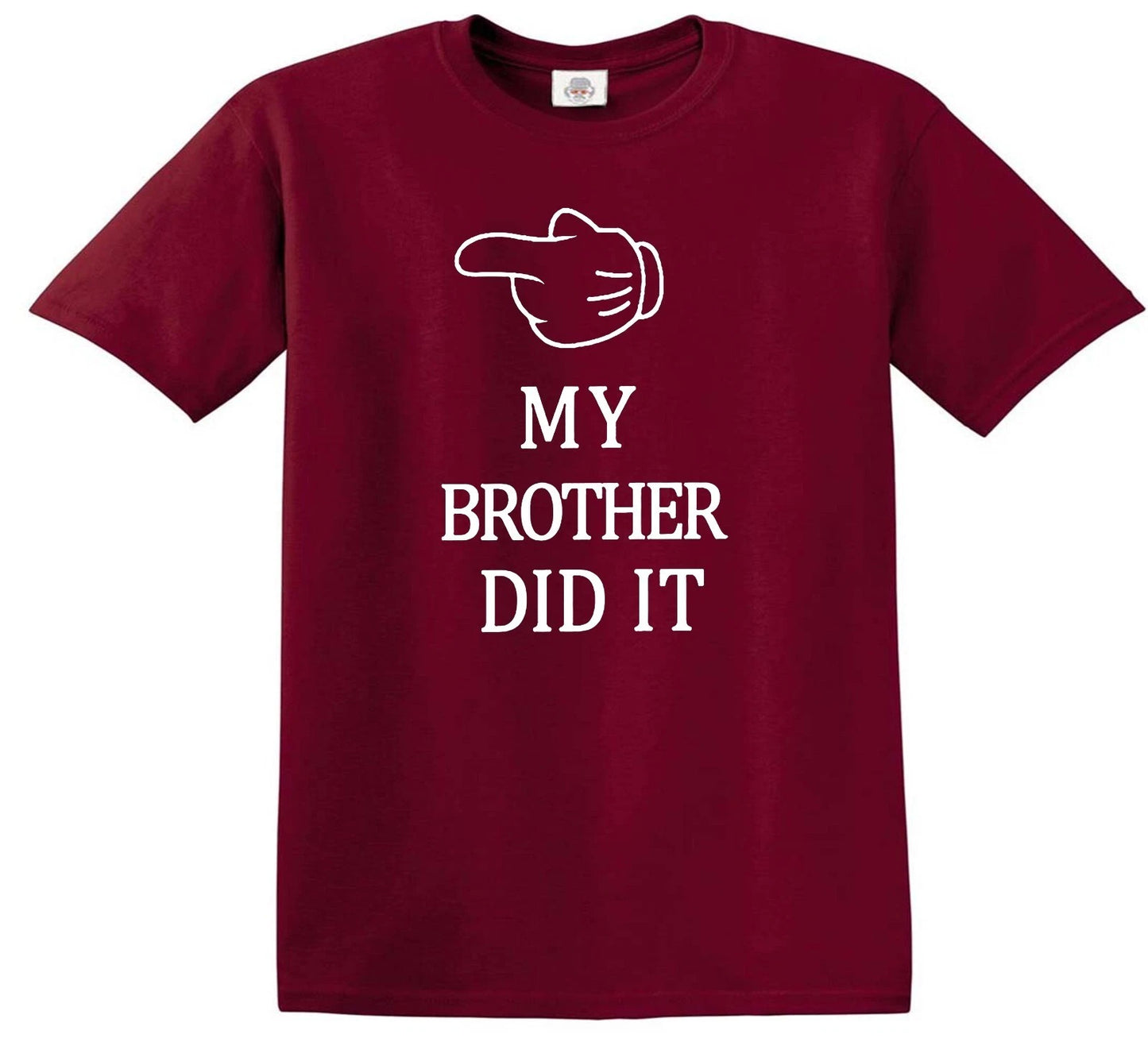 MY BROTHER DID IT | KID'S T-SHIRT MAROON T-SHIRT WHITE PRINT MY BROTHER DID IT | KID'S T-SHIRT