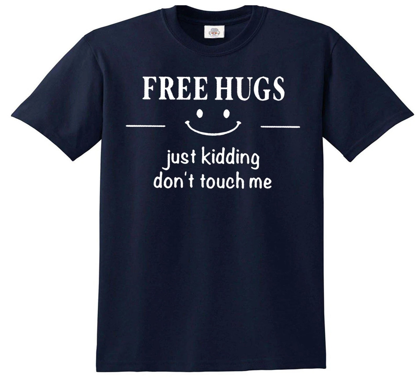 FREE HUGS JUST KIDDING | KID'S T-SHIRT NAVY T-SHIRT WHITE PRINT FREE HUGS JUST KIDDING | KID'S T-SHIRT