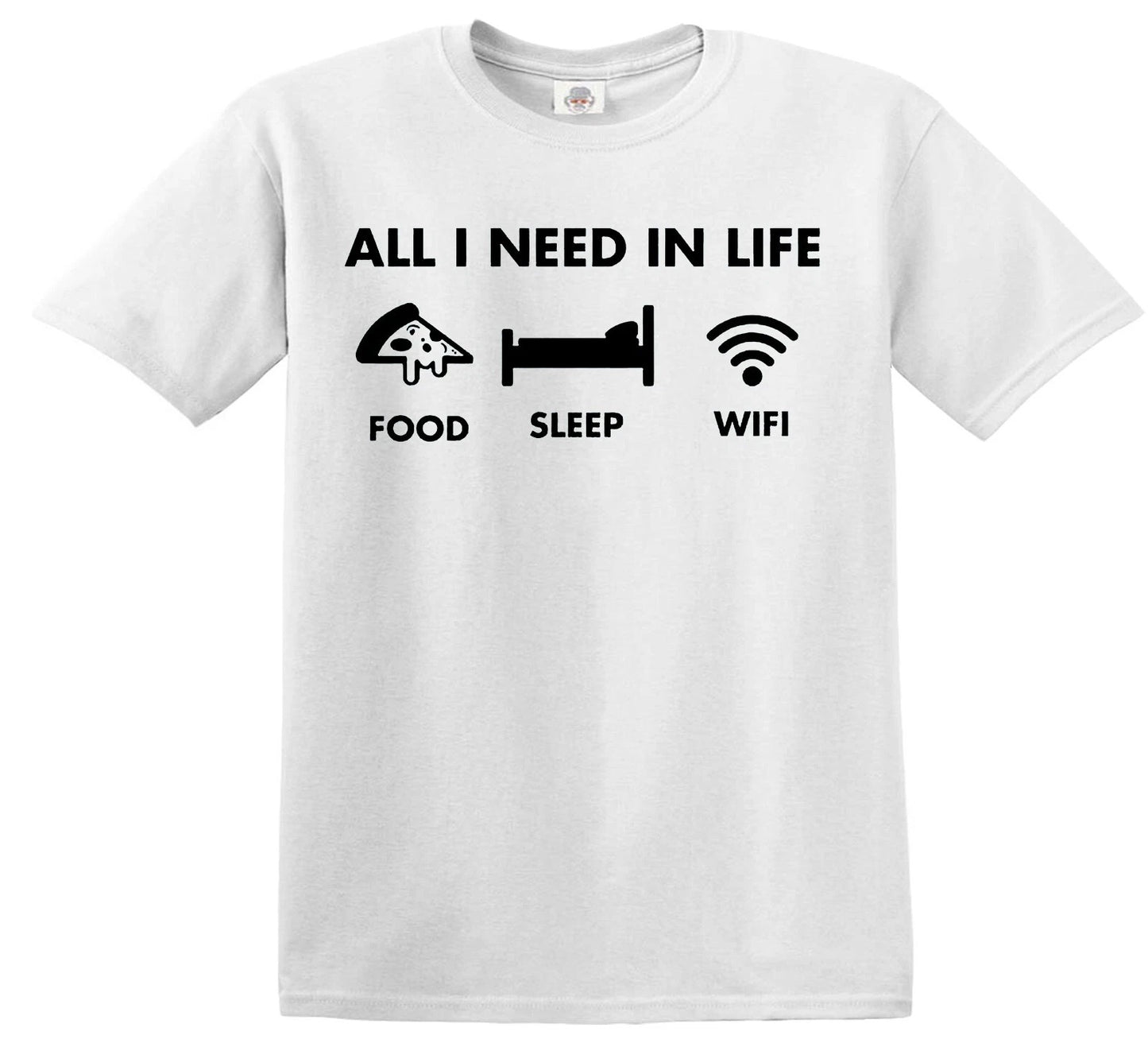 All I Need in Life Food Sleep WiFi | KID'S T-SHIRT WHITE T-SHIRT BLACK PRINT All I Need in Life Food Sleep WiFi | KID'S T-SHIRT