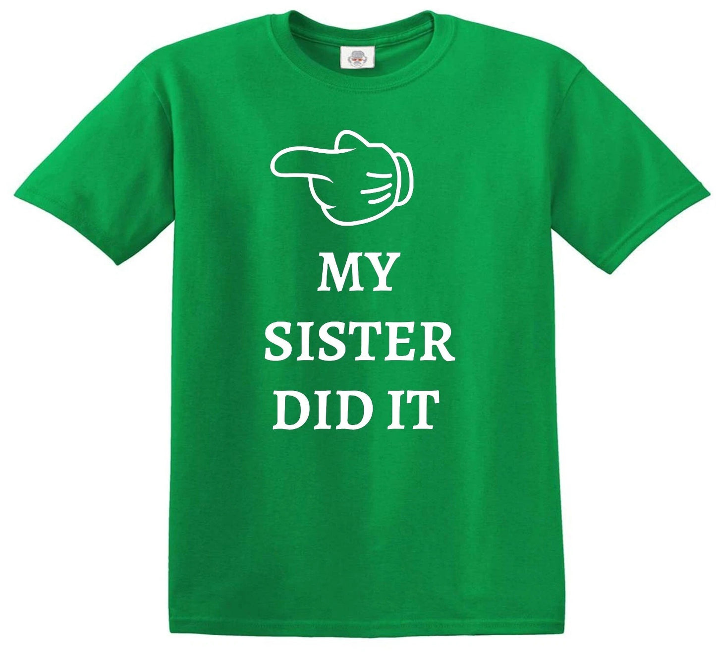MY SISTER DID IT | KID'S T-SHIRT IRISH GREEN T-SHIRT WHITE PRINT MY SISTER DID IT | KID'S T-SHIRT
