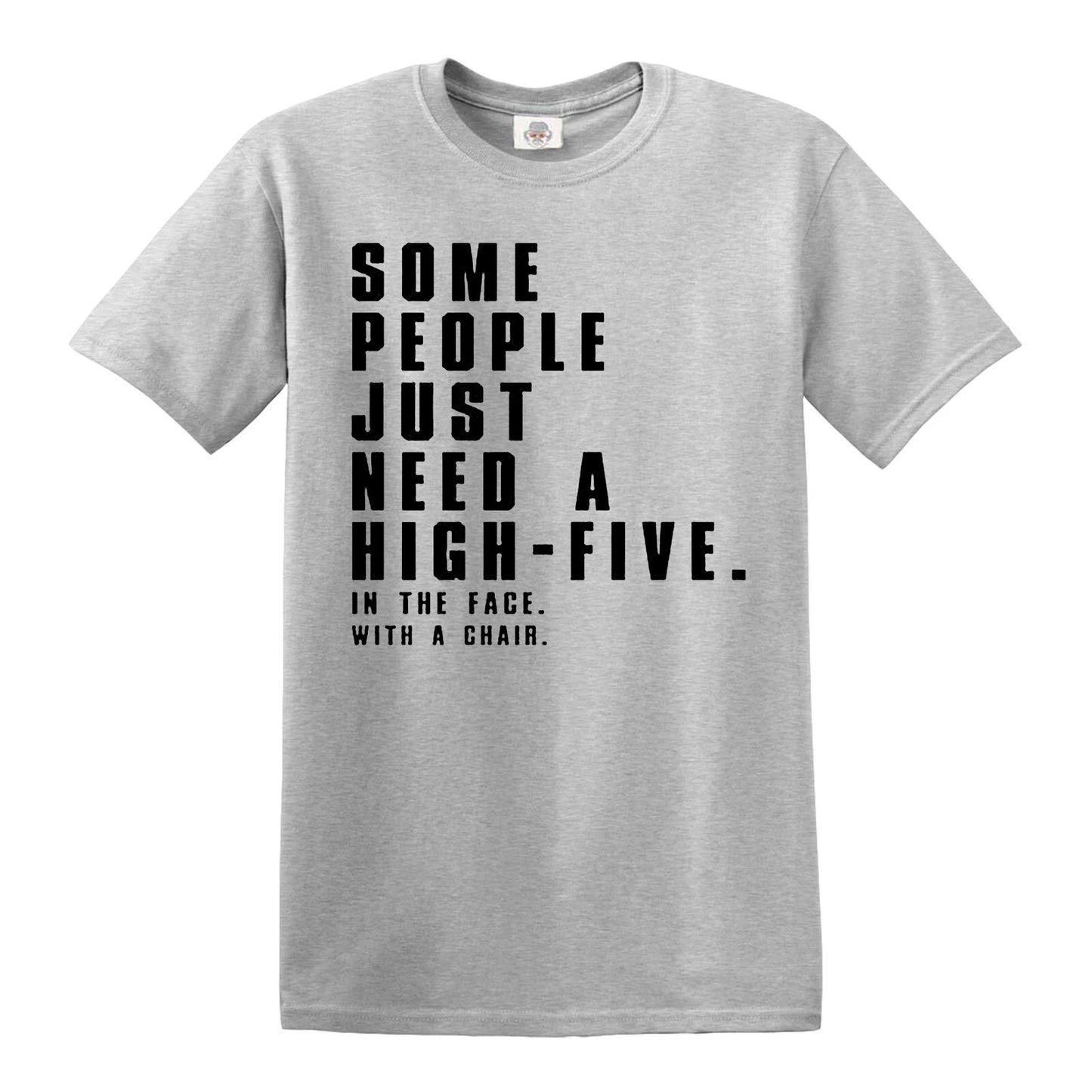SOME PEOPLE JUST NEED FUNNY | MEN'S T-SHIRT SPORT GRAY T-SHIRT BLACK PRINT SOME PEOPLE JUST NEED FUNNY | MEN'S T-SHIRT