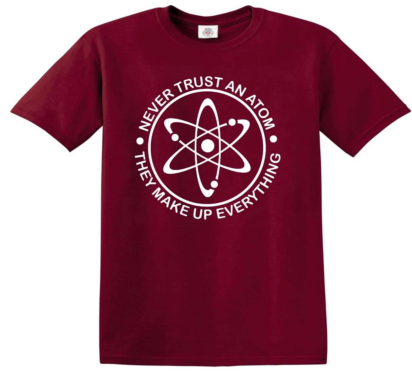 Never Trust an Atom | KID'S T-SHIRT MAROON T-SHIRT WHITE PRINT Never Trust an Atom | KID'S T-SHIRT
