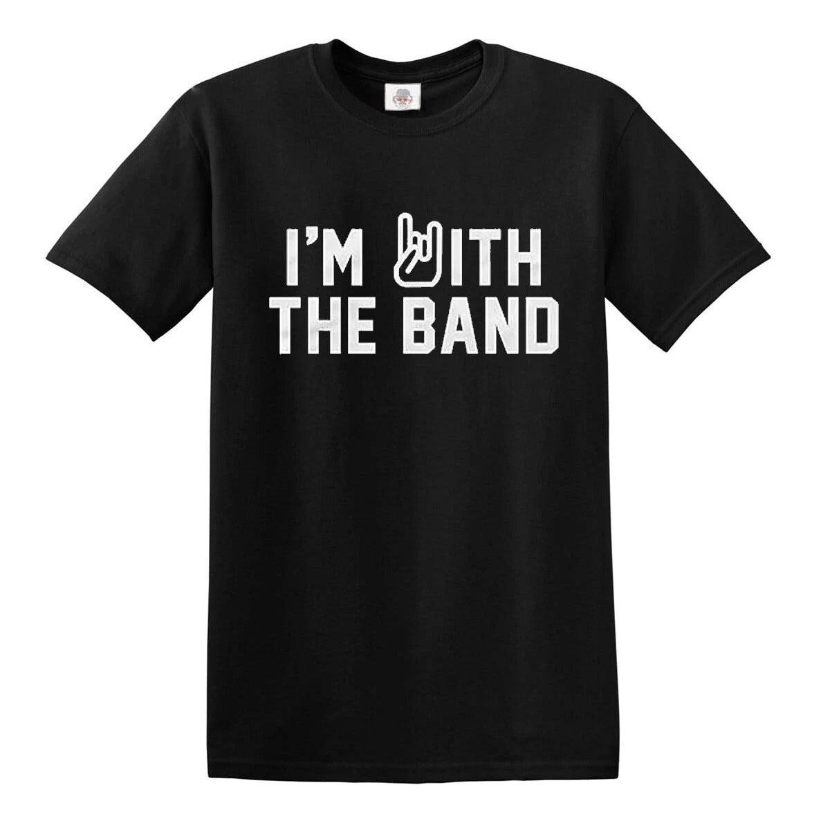 I'm with The Band | MEN'S T-SHIRT BLACK T-SHIRT WHITE PRINT I'm with The Band | MEN'S T-SHIRT