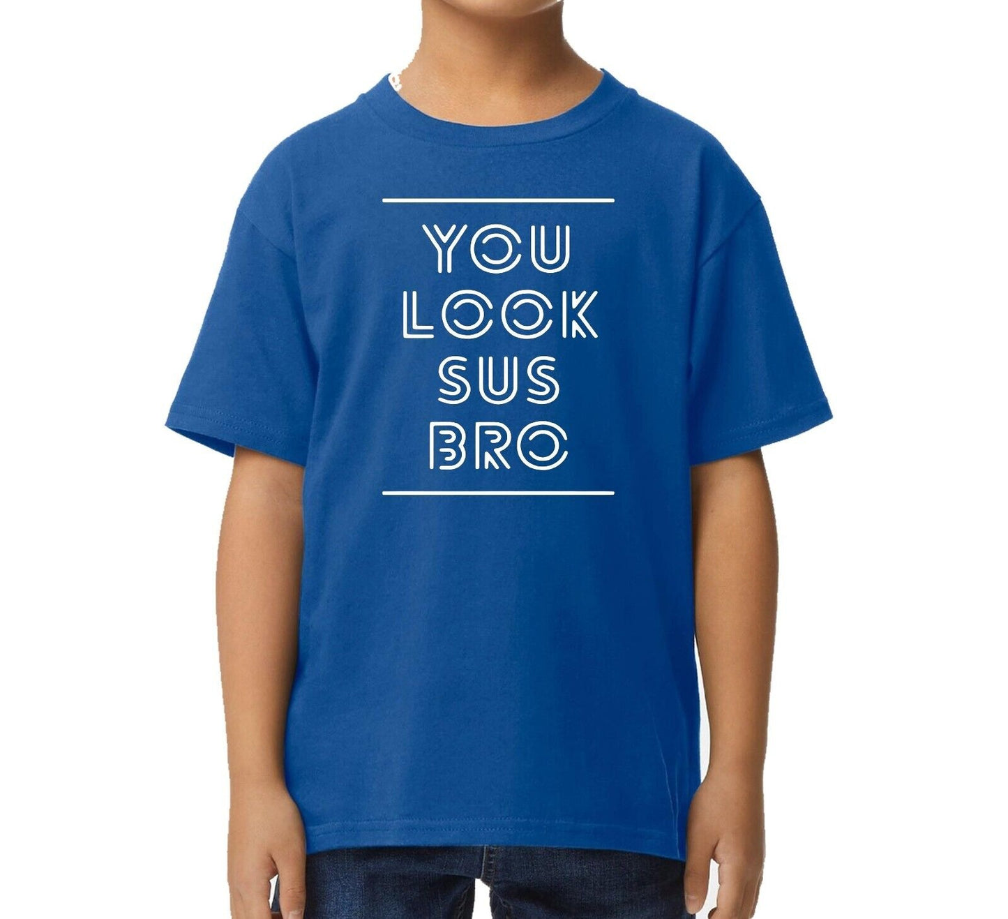 YOU LOOK SUS BRO | KID'S T-SHIRT YOU LOOK SUS BRO | KID'S T-SHIRT
