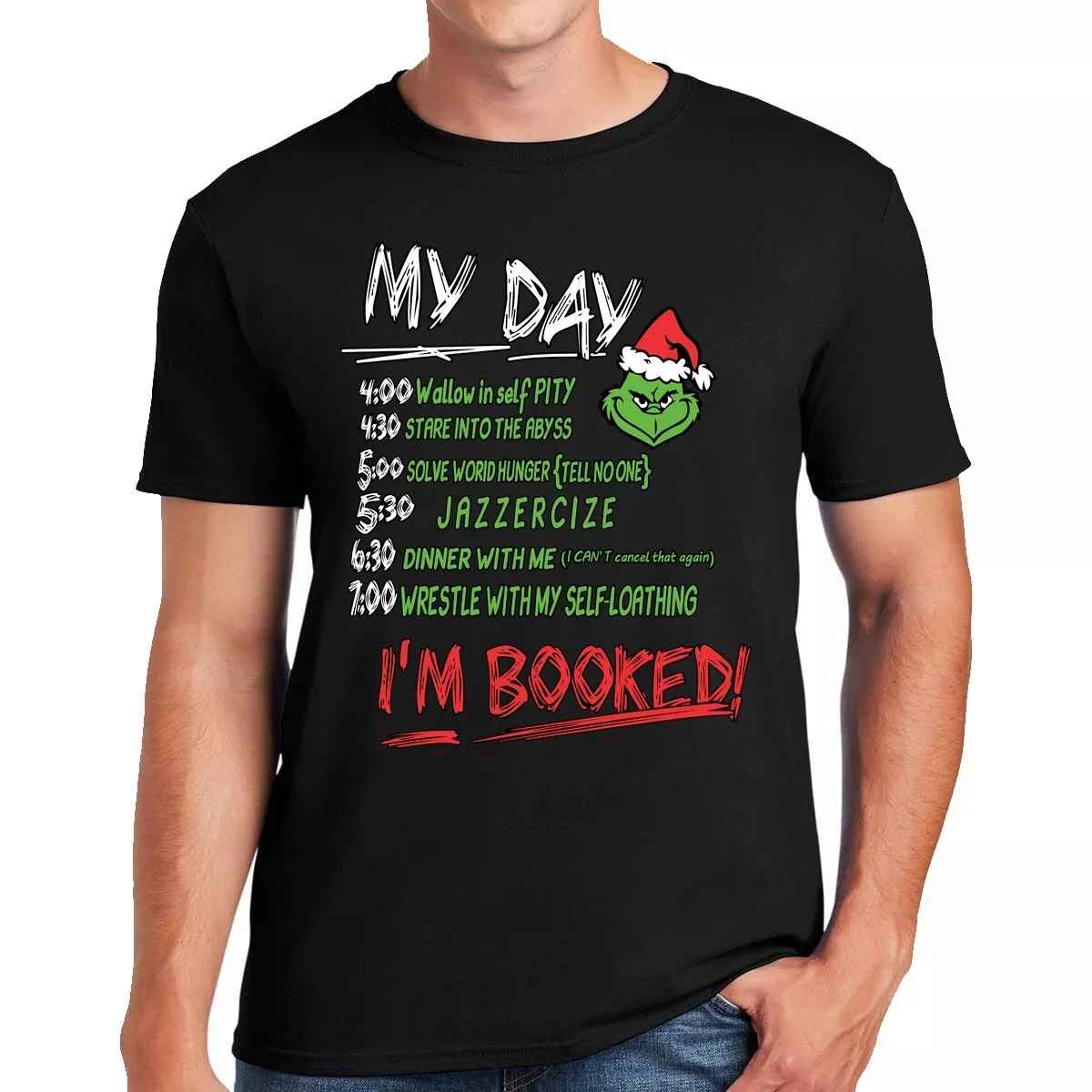 Christmas Funny T-Shirt - My Day I'm Booked Unisex Xmas Gift Tee Christmas Funny T-Shirt - My Day I'm Booked Unisex Xmas Gift Tee