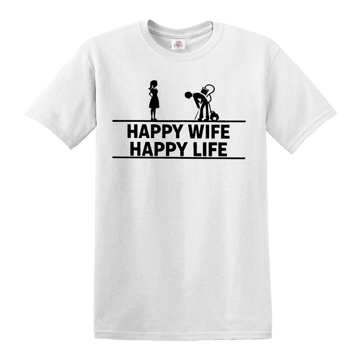 HAPPY WIFE HAPPY LIFE WIVES HUSBAND | MEN'S T-SHIRT WHITE T-SHIRT BLACK PRINT HAPPY WIFE HAPPY LIFE WIVES HUSBAND | MEN'S T-SHIRT