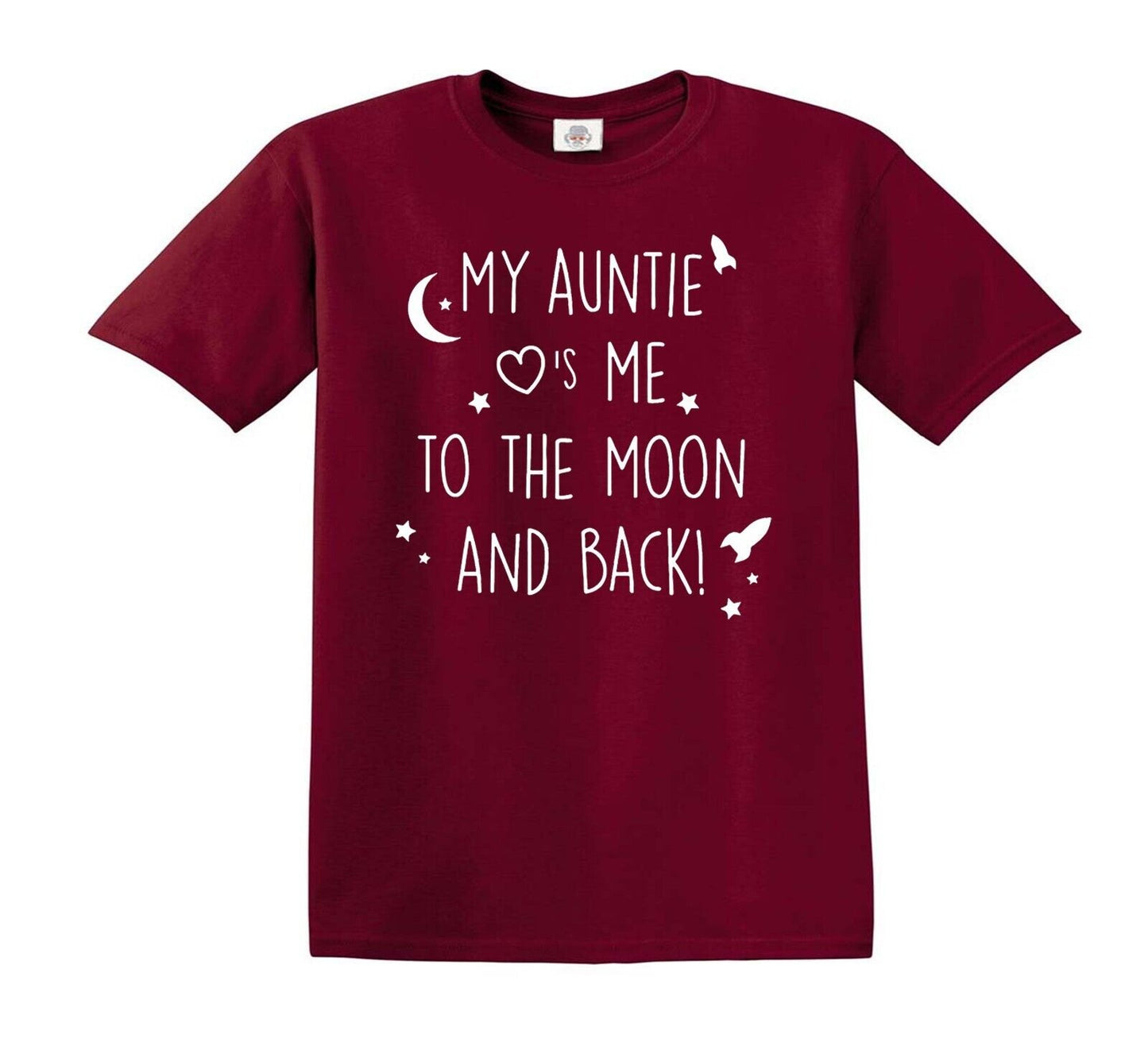 MY AUNTIE LOVE ME TO THE MOON | KID'S T-SHIRT MAROON T-SHIRT WHITE PRINT MY AUNTIE LOVE ME TO THE MOON | KID'S T-SHIRT